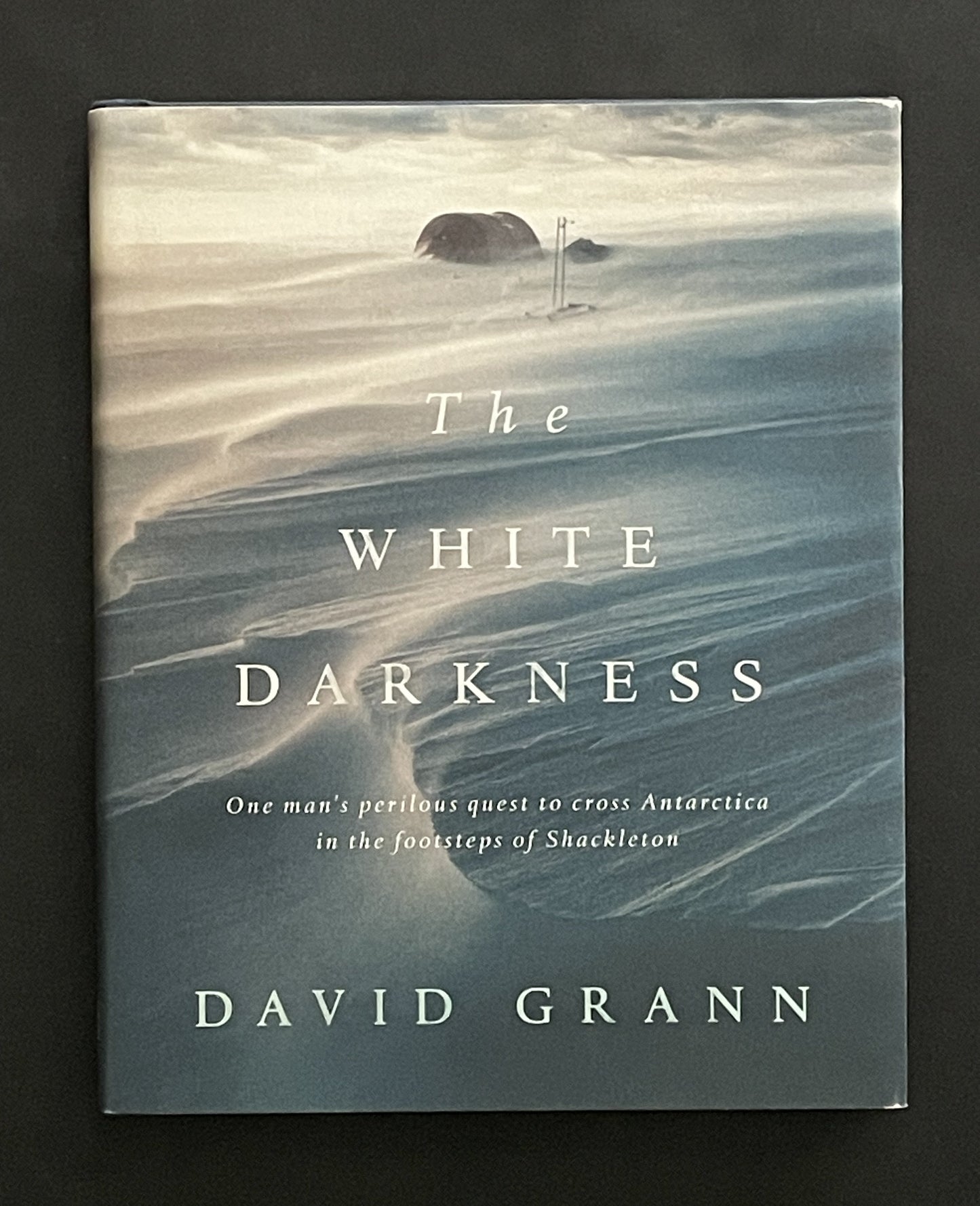 The White Darkness by David Grann