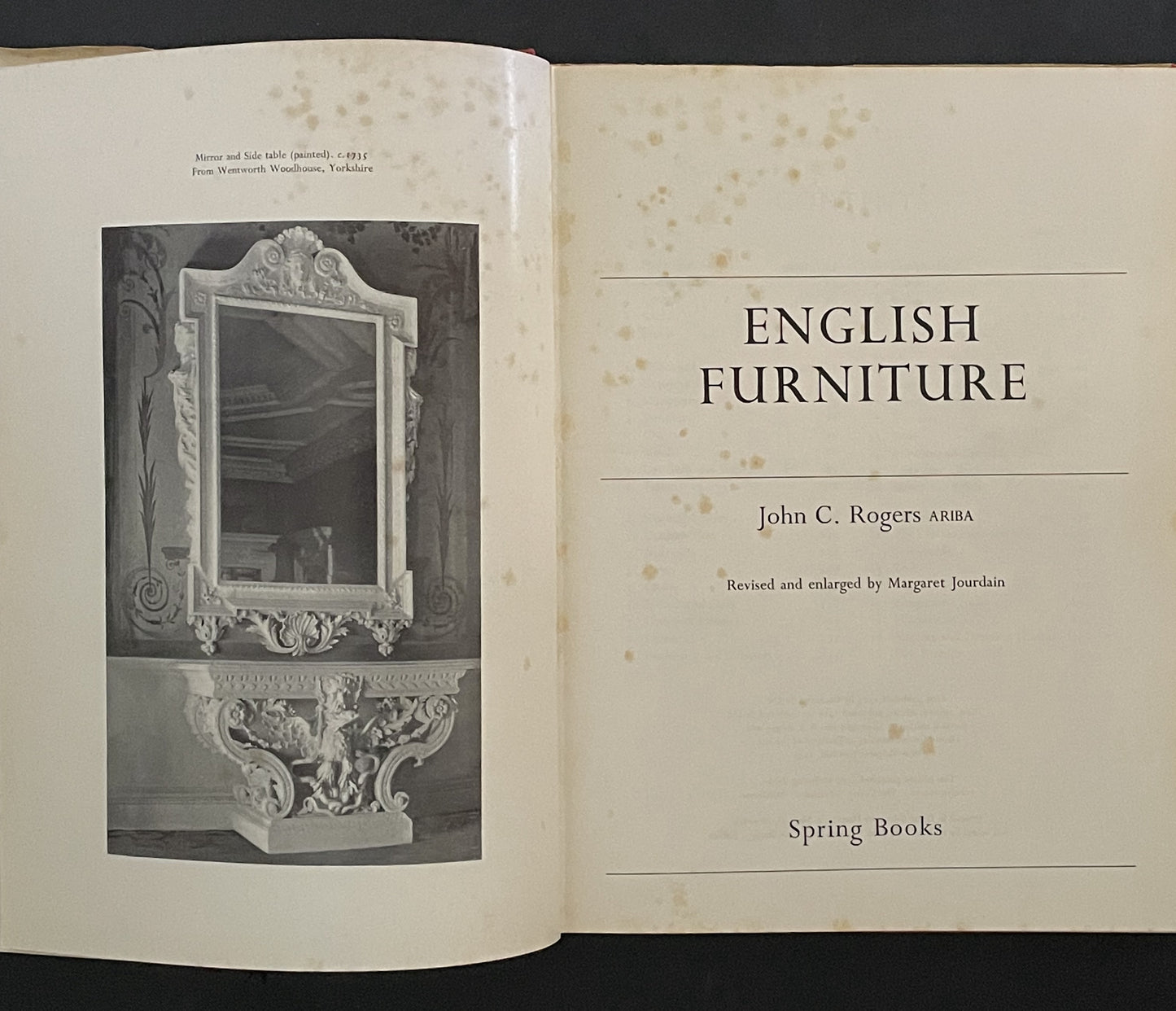 English Furniture by John C. Rogers, Revised and enlarged by Margaret Jourdain