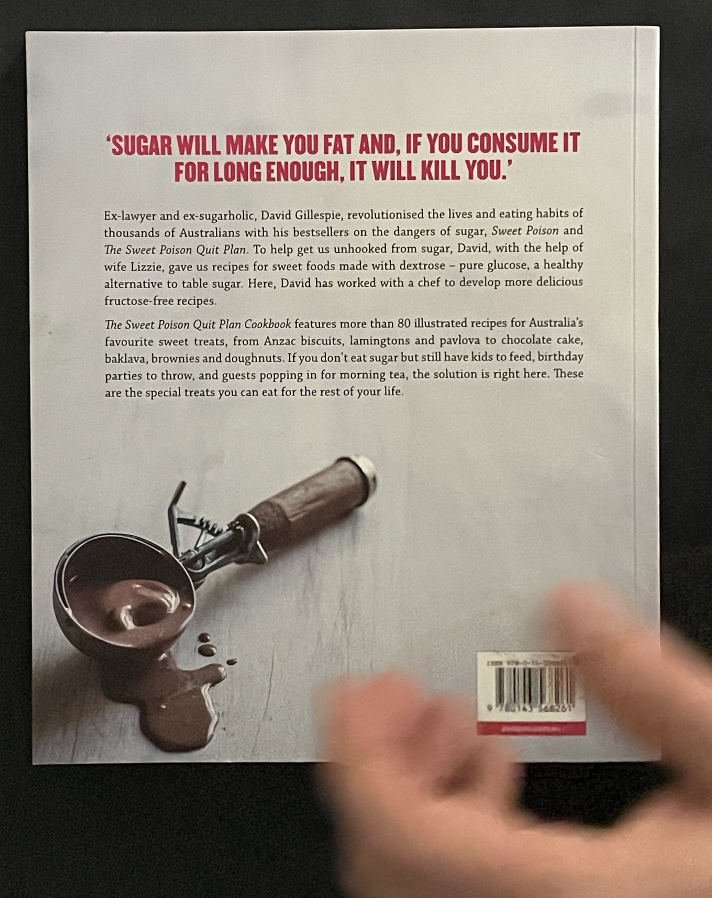 The Sweet Poison Quit Plan Cookbook by David Gillespie