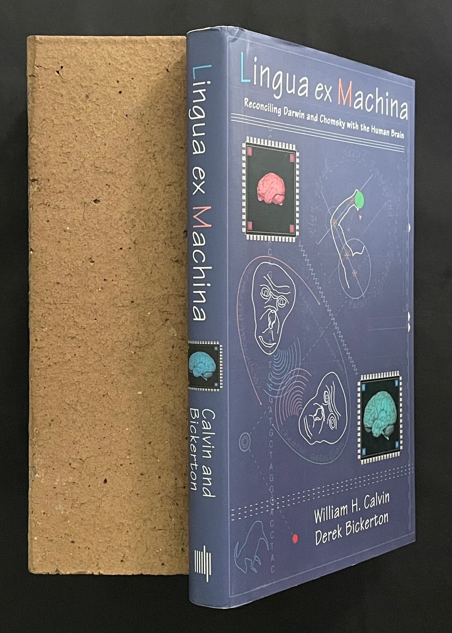 Lingua ex Machina by William H. Calvin and Derek Bickerton