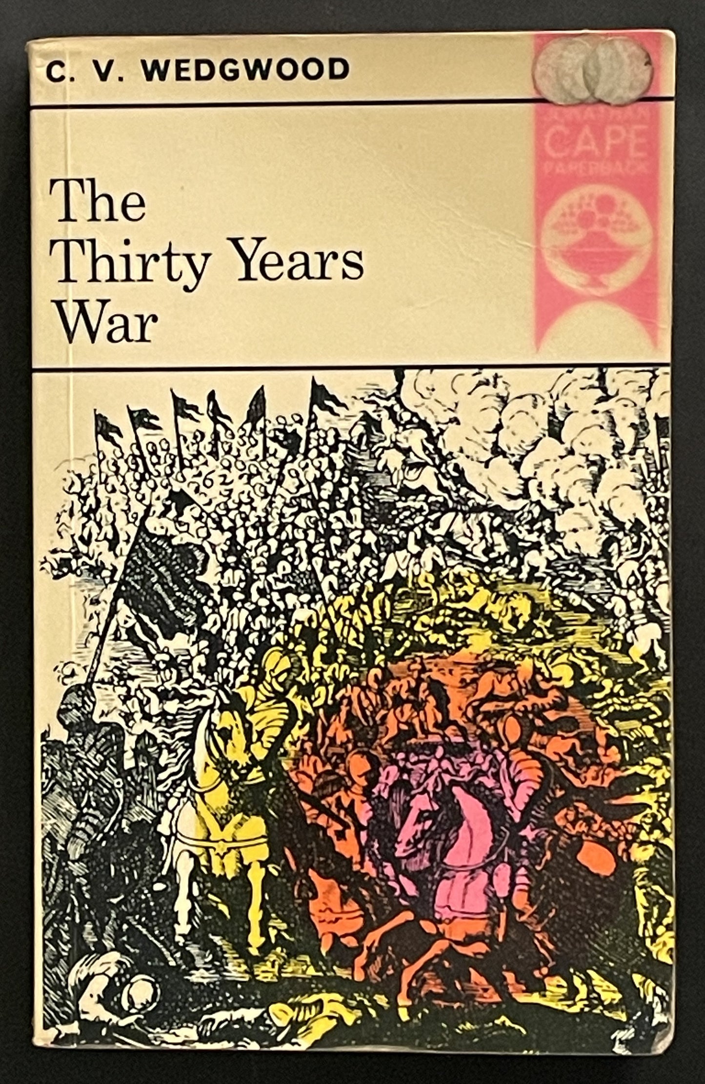 The Thirty Years War by C. V. Wedgwood