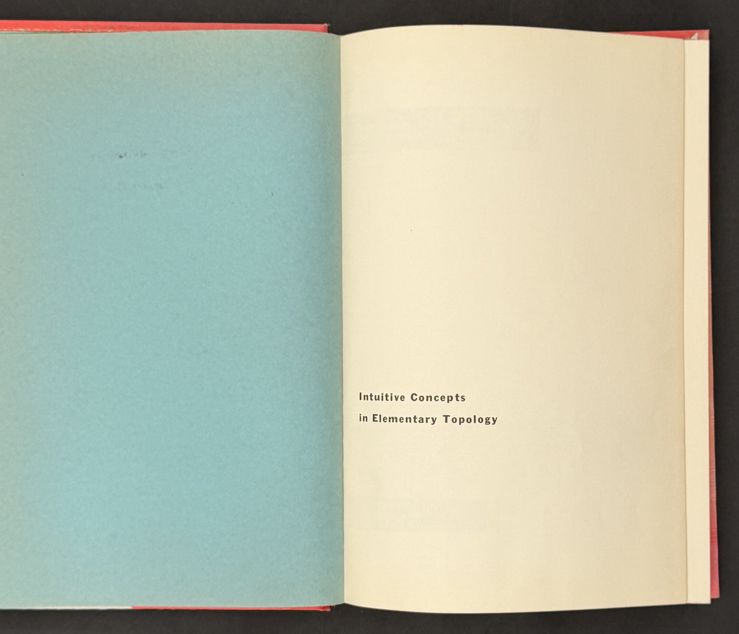 Intuitive Concepts in Elementary Topology by B. H. Arnold