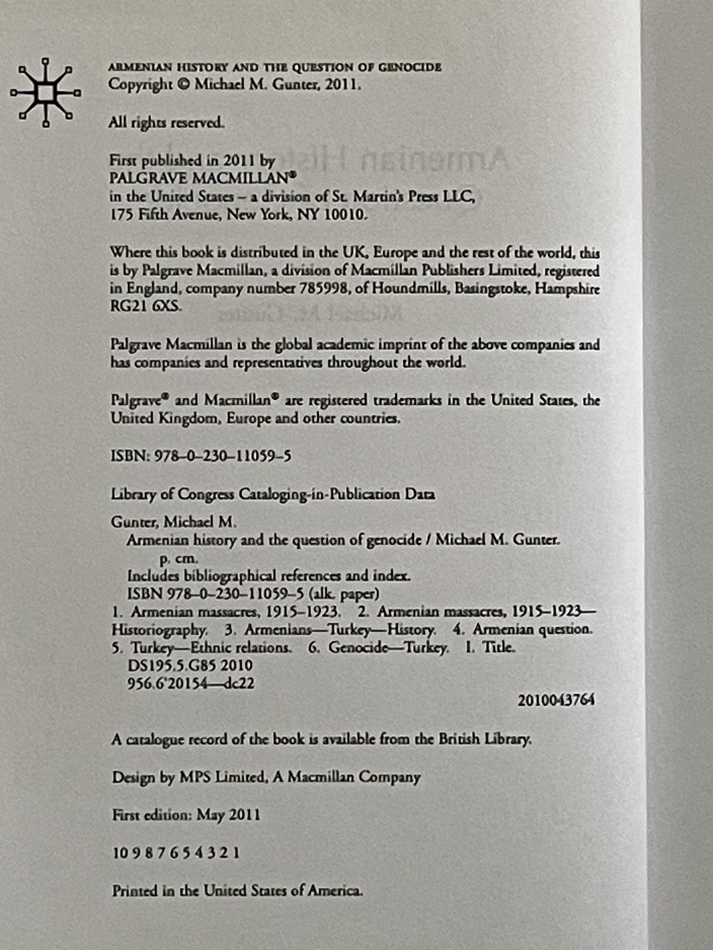 Armenian History and the Question of Genocide by M. Gunter