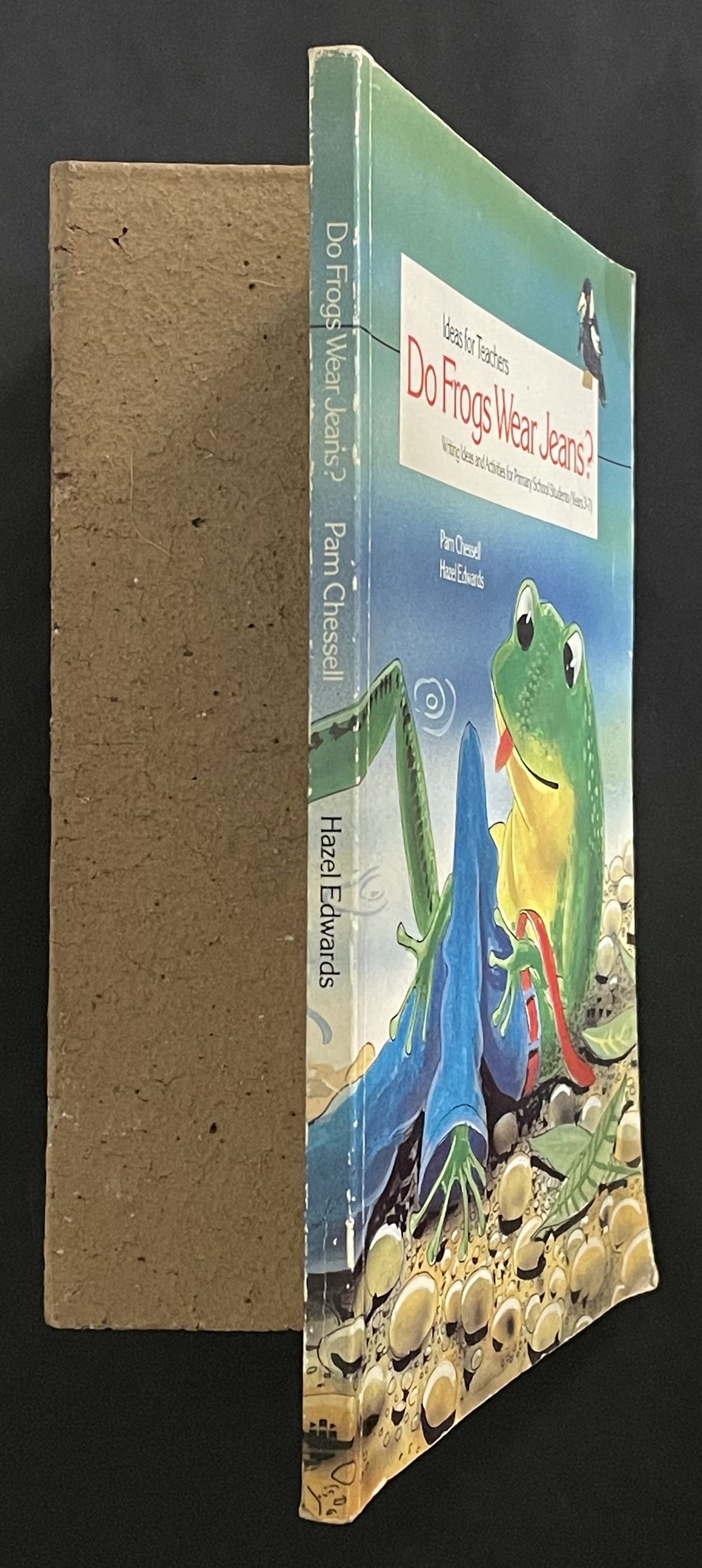 Do Frogs Wear Jeans? by Pam Chessell, Edwards