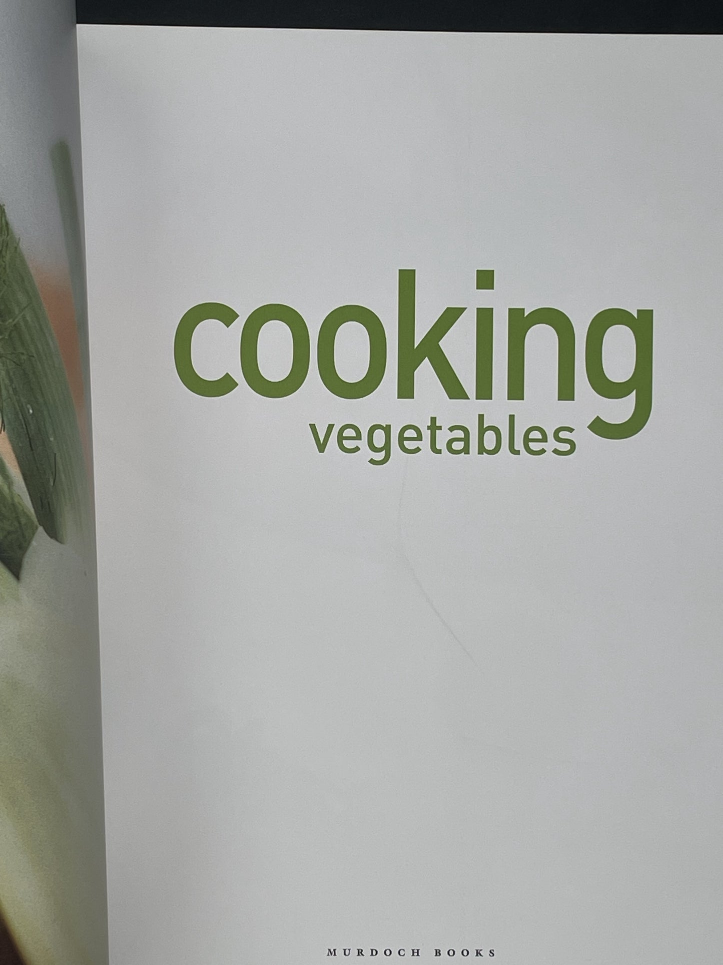 Cooking Vegetables by Francesca Newby, Jo Glynn, Ashley Mackevicius
