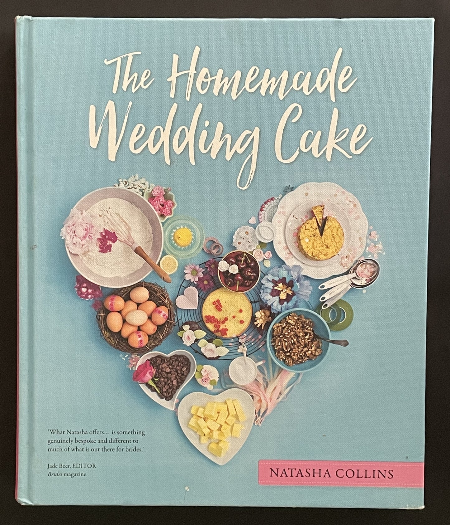 The Homemade Wedding Cake by Natasha Collins