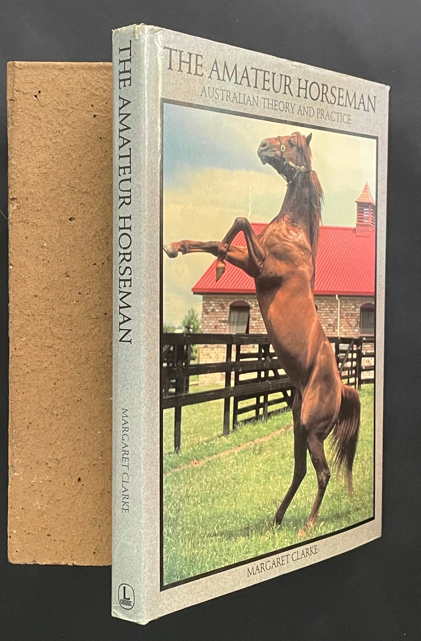 The Amateur Horseman by Margaret I. Clarke