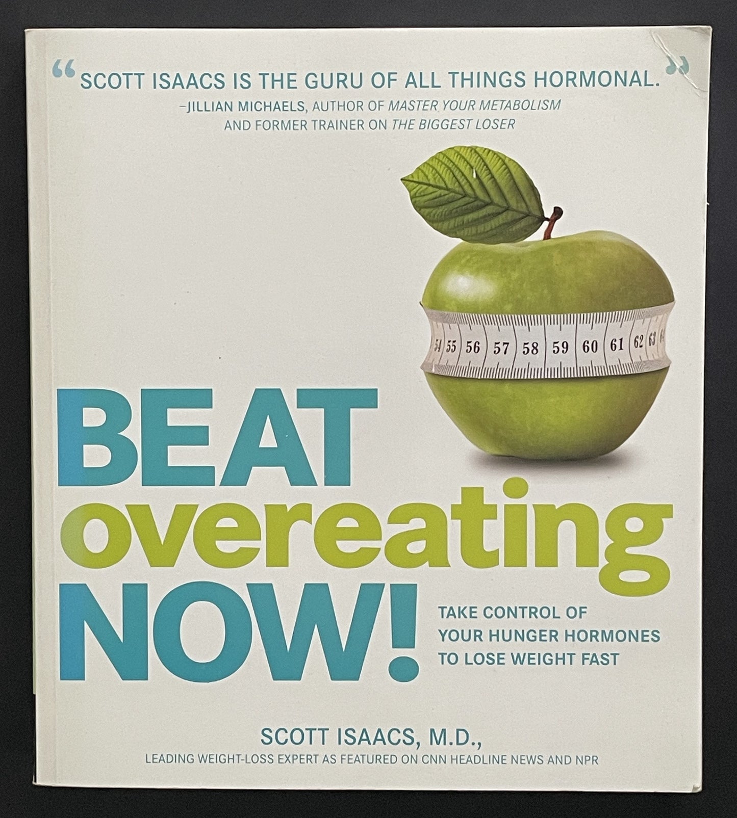 Beat Overeating Now! by Scott Isaacs