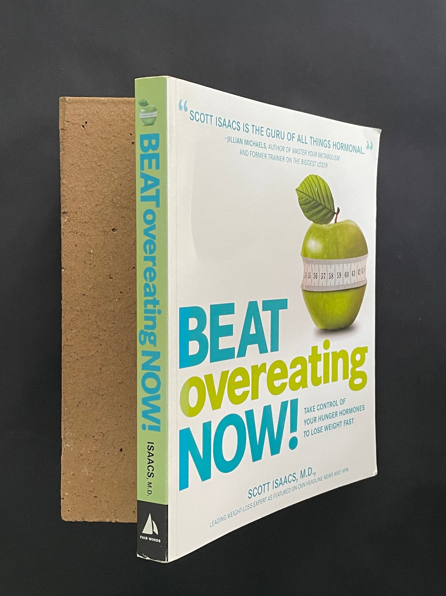 Beat Overeating Now! by Scott Isaacs