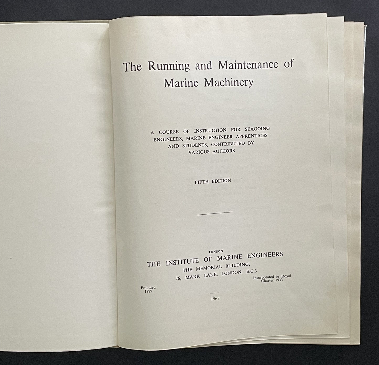 The Running and Maintenance of Marine Machinery by Various Authors