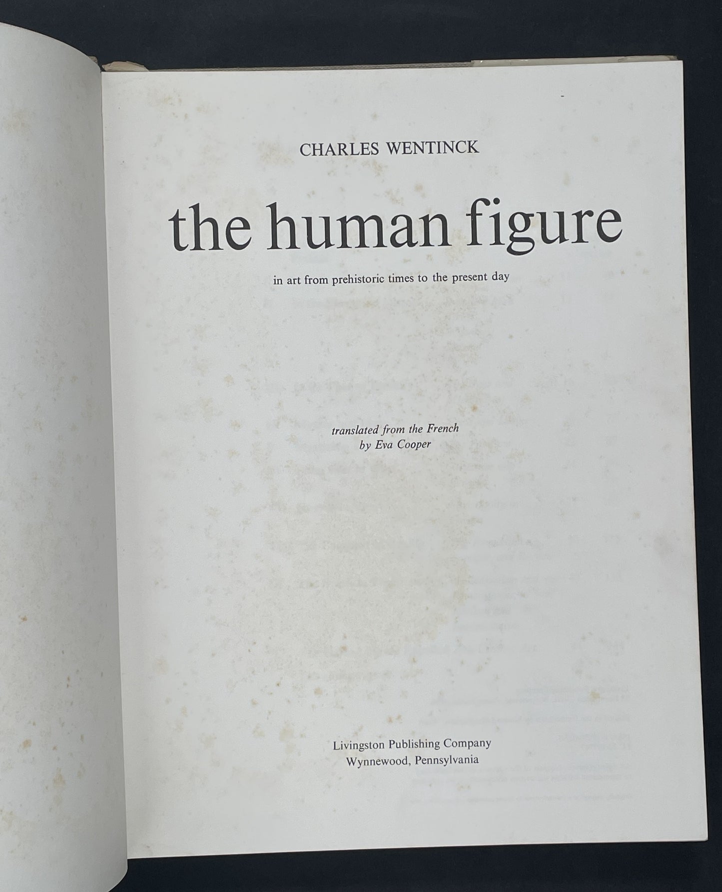 The Human Figure in Art from Prehistoric Times to the Present Day