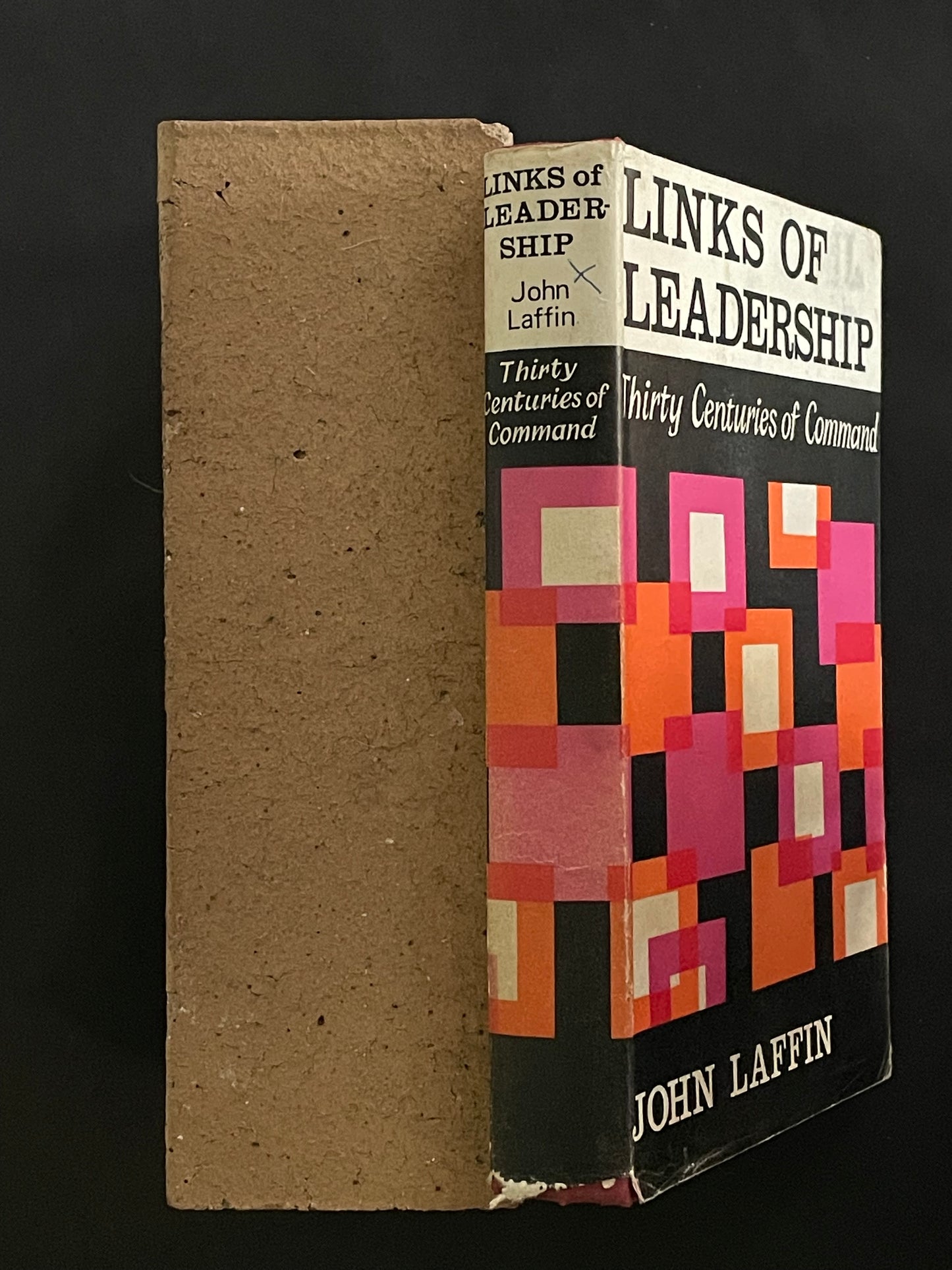 Links of Leadership by John Laffin