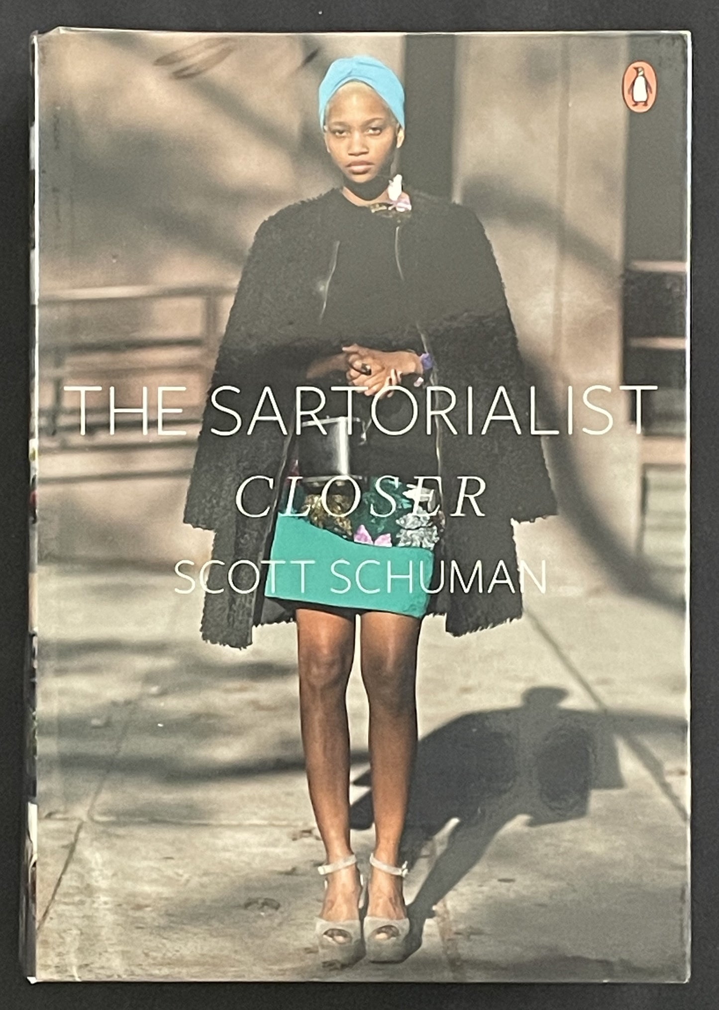 THE SARTORIALIST CLOSER by SCOTT SCHUMAN
