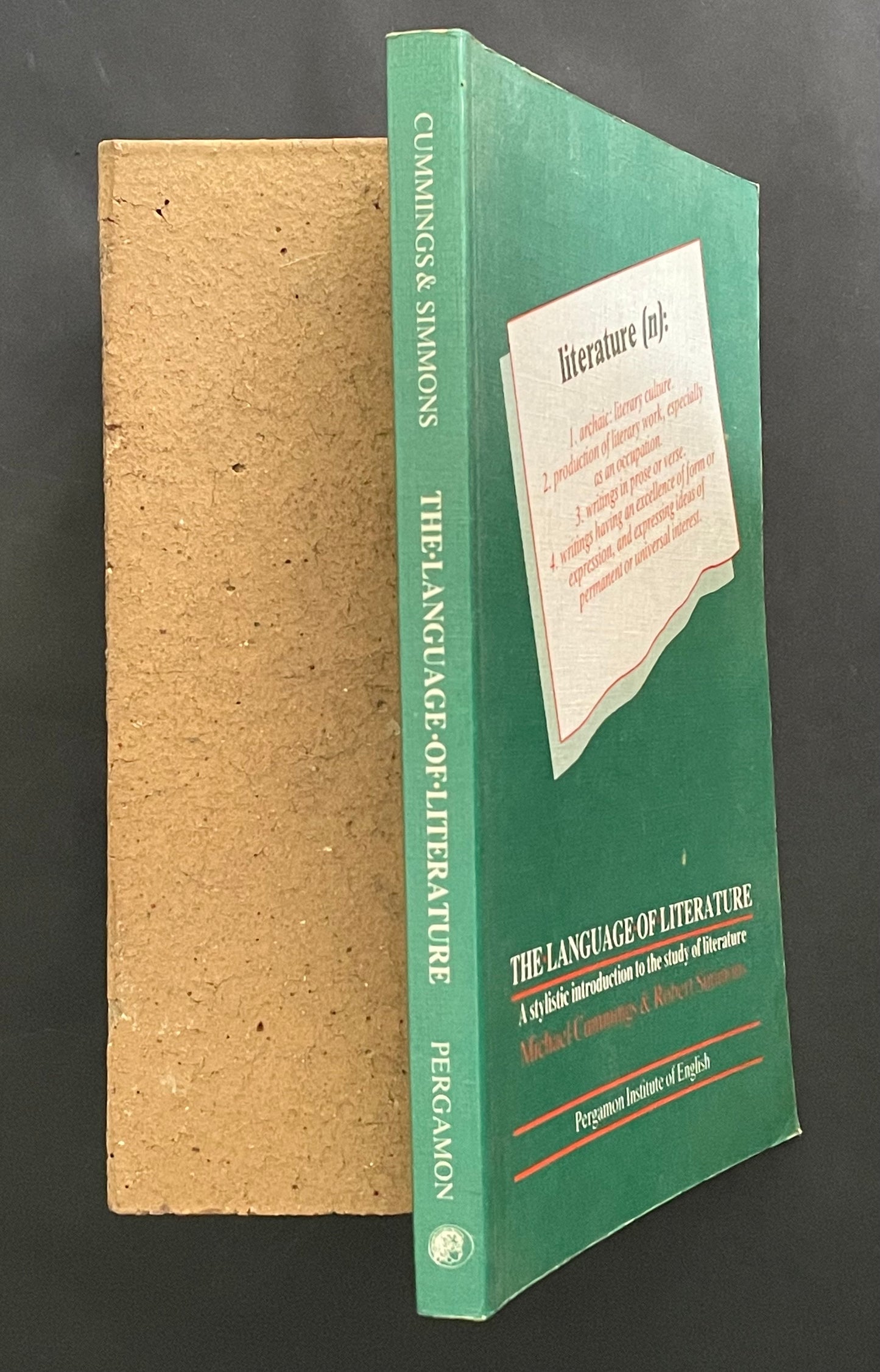 The Language of Literature by Michael Joseph Cummings, Robert E. Simmons