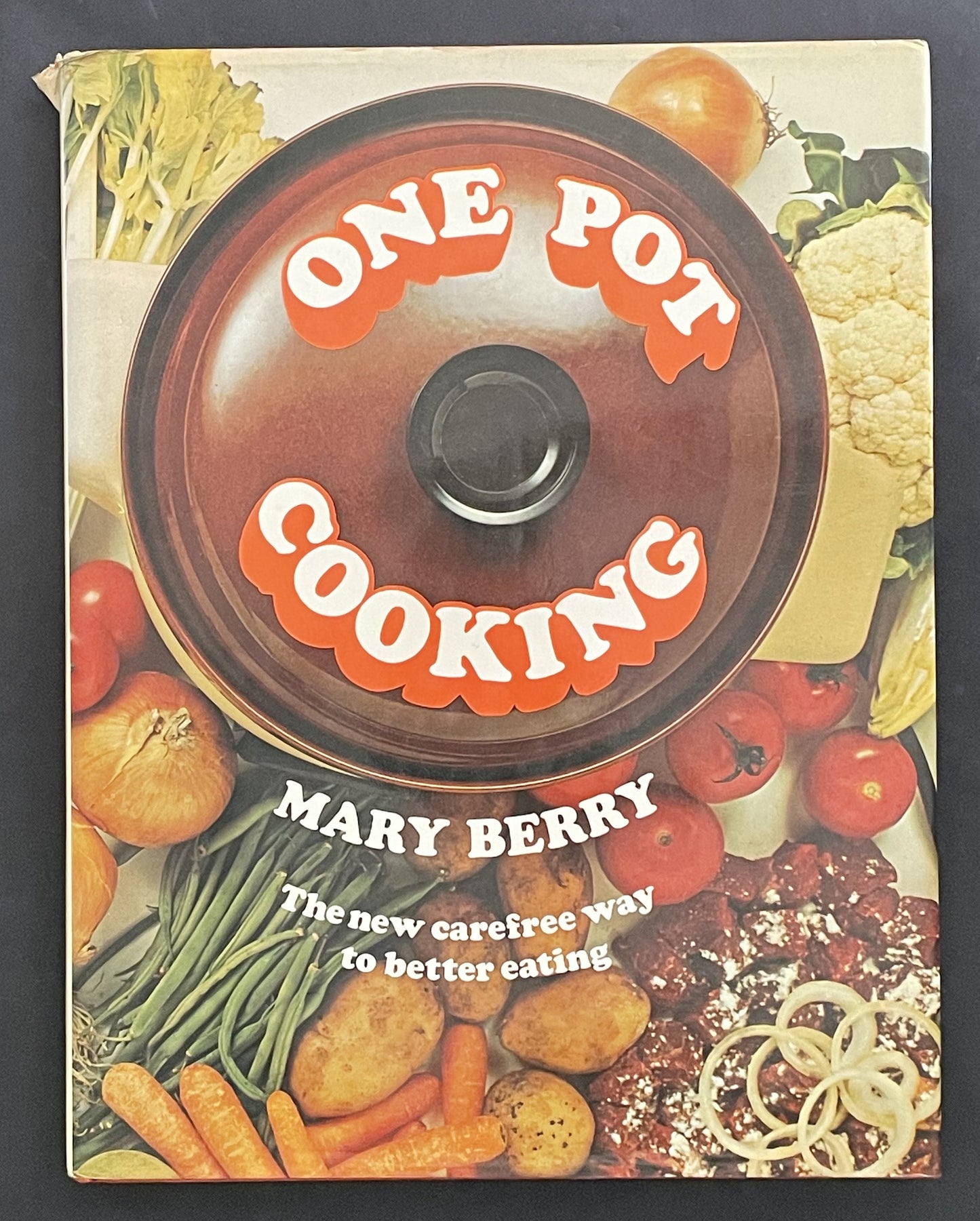 One Pot Cooking by Mary Berry