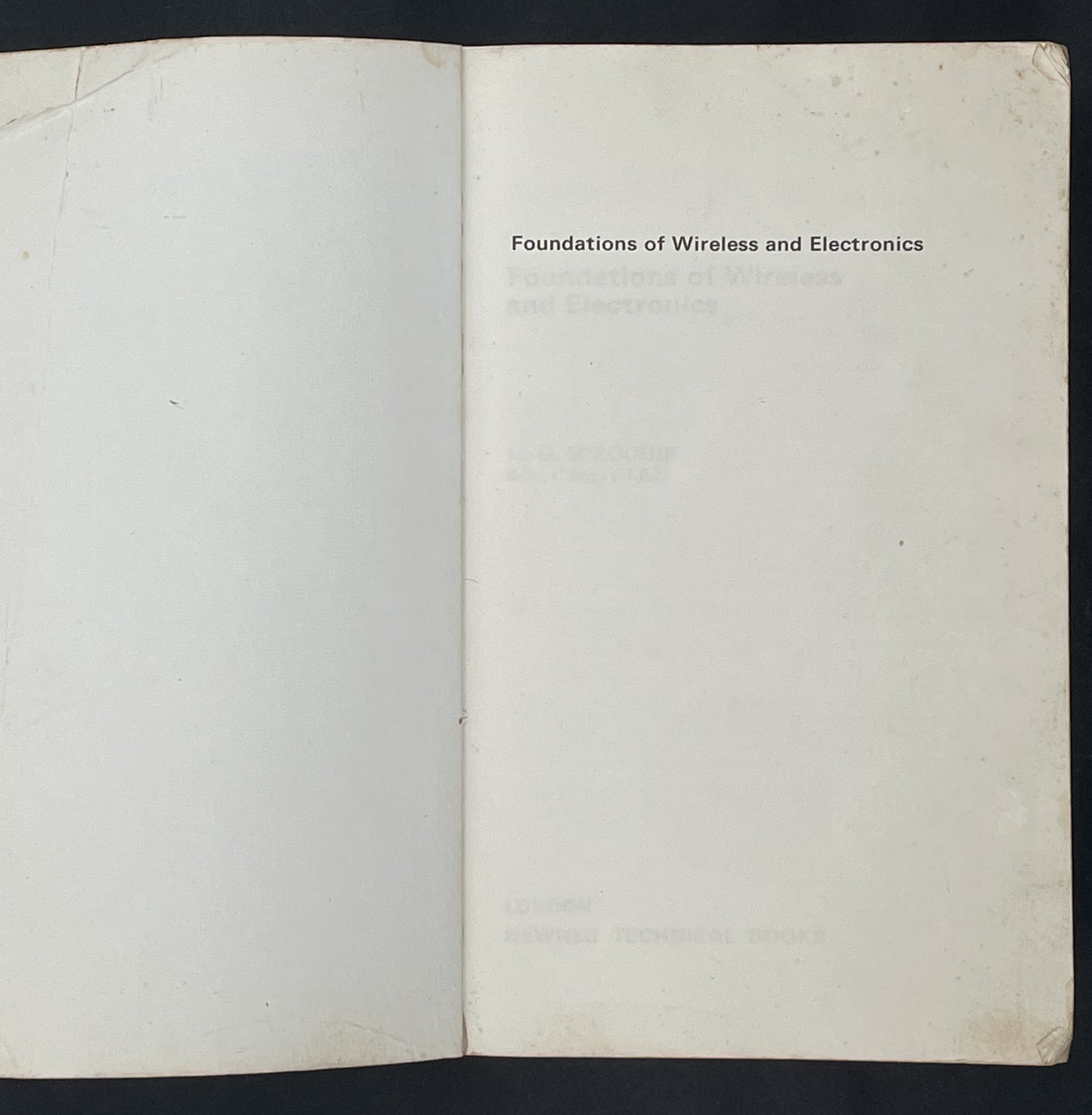Foundations of Wireless and Electronics by M. G. Scroggie