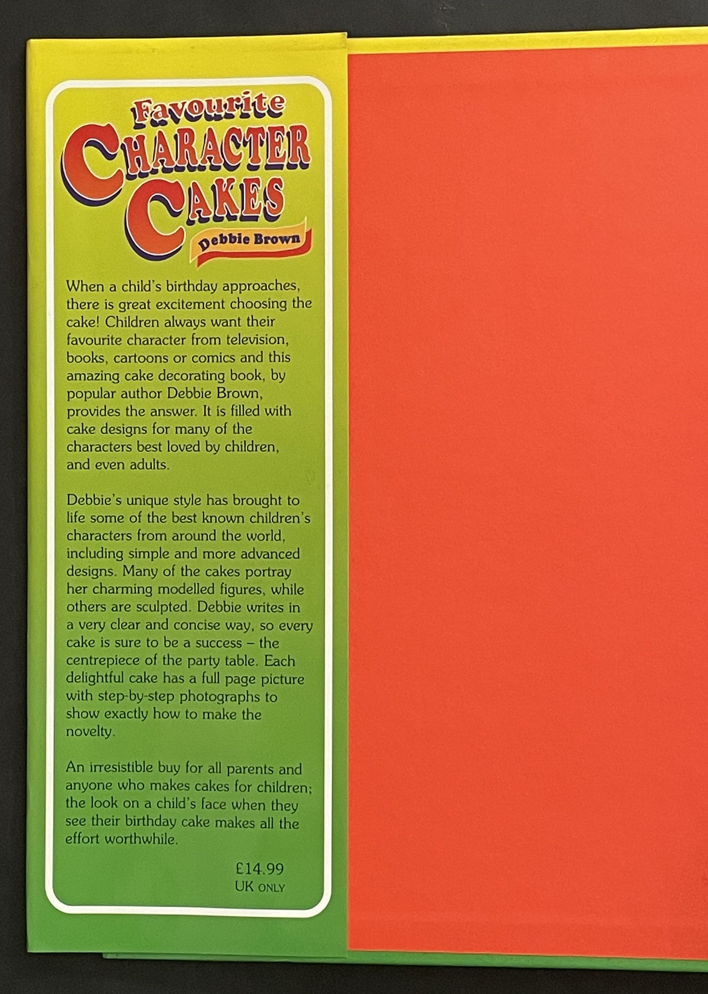 Favourite Character Cakes by Debbie Brown
