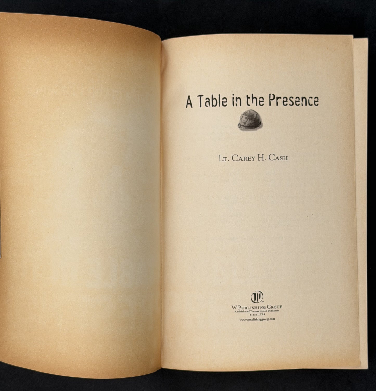 A Table in the Presence by Carey H. Cash