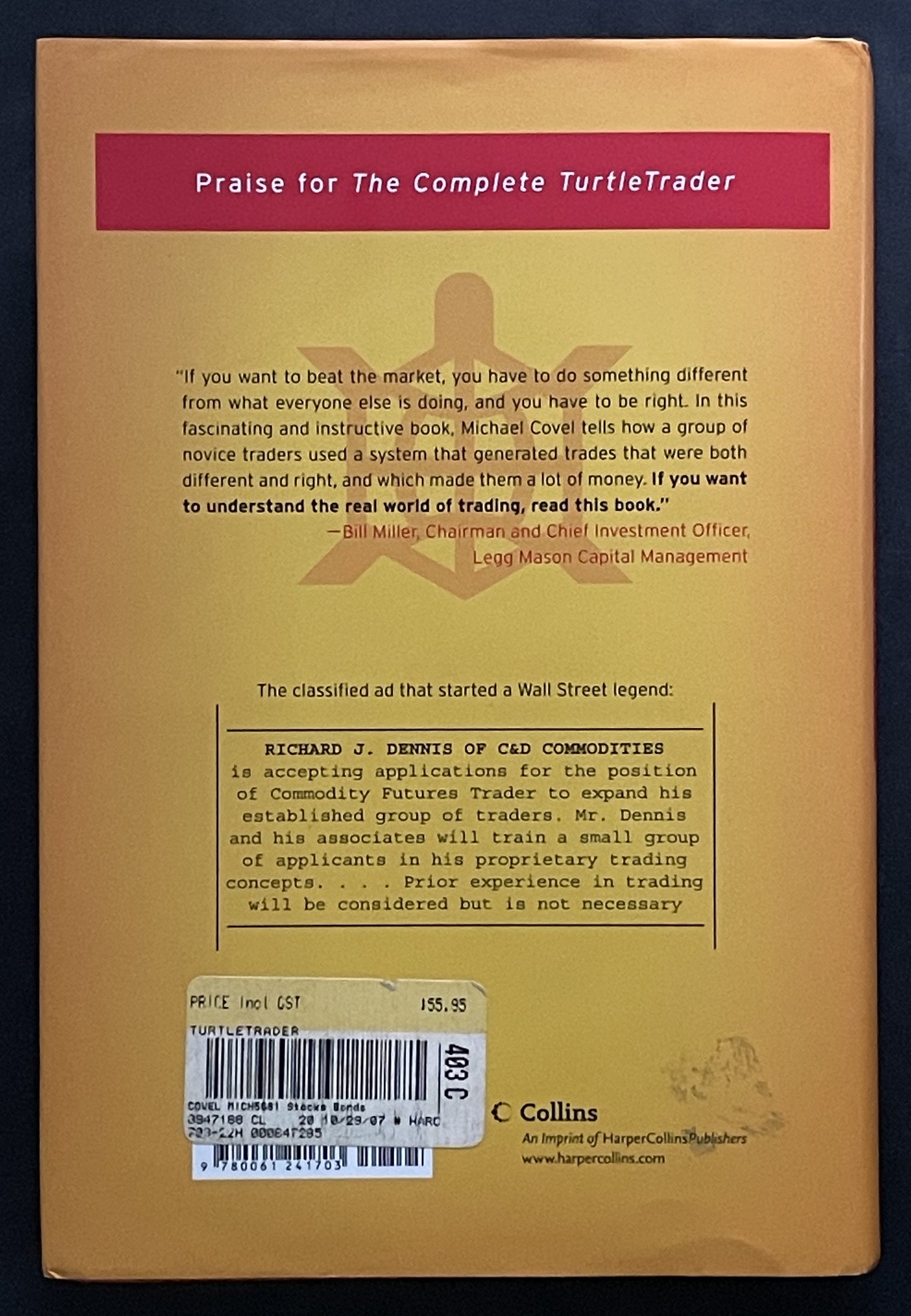 The Complete TurtleTrader by Michael W. Covel