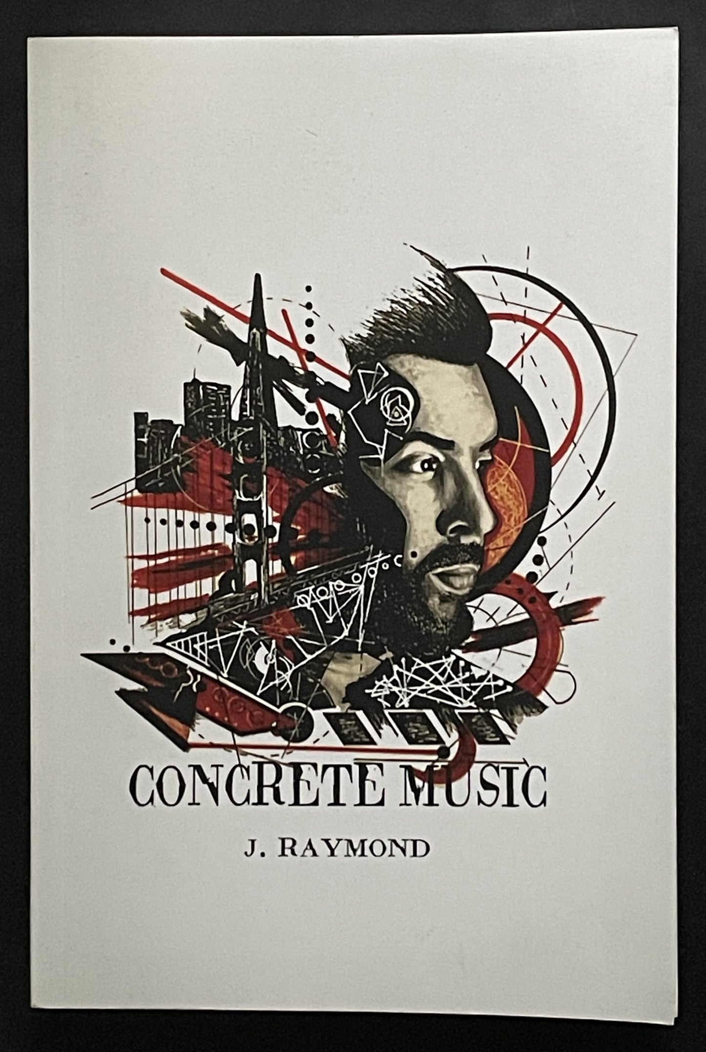Concrete Music by J. Raymond