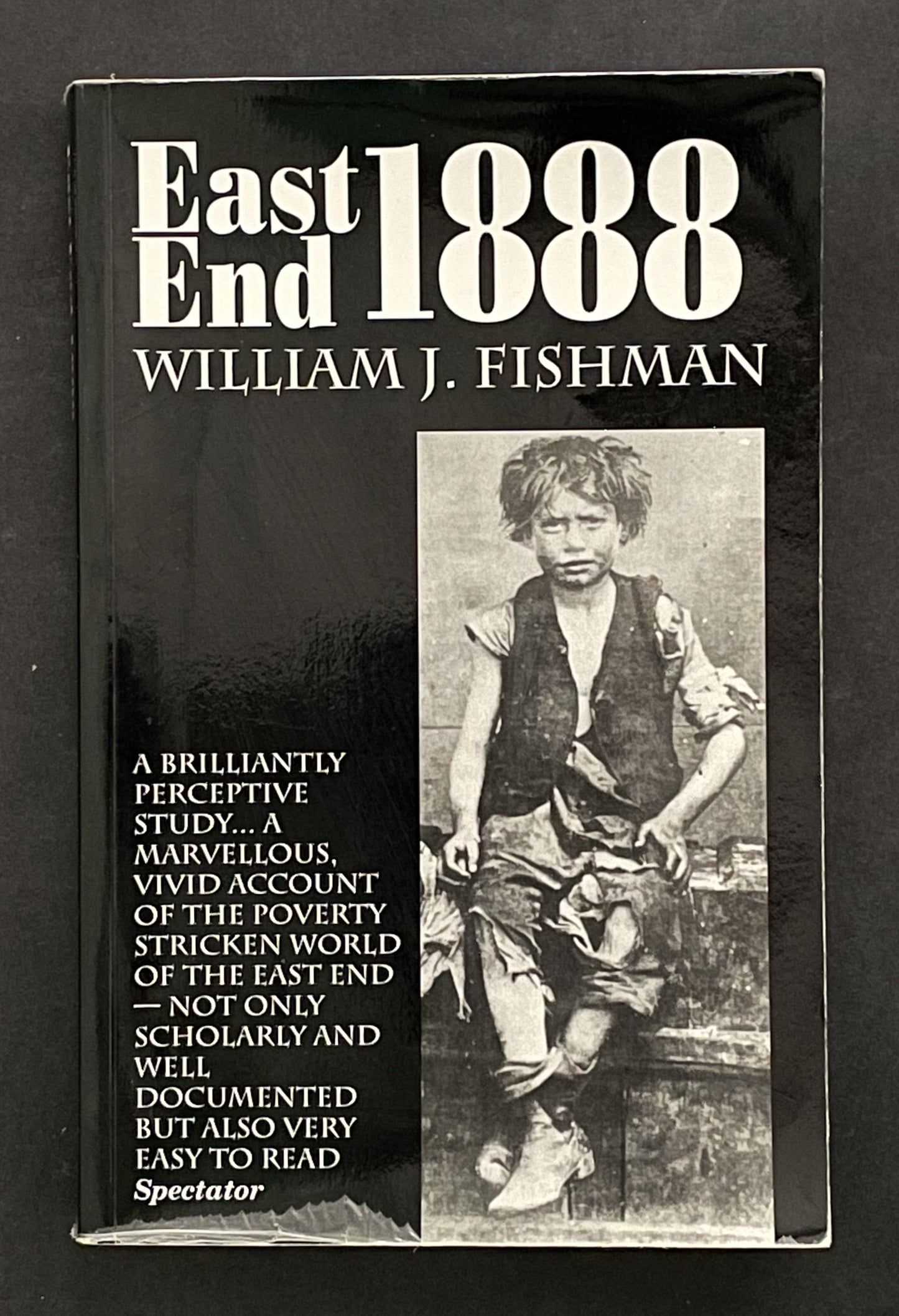 East End 1888 by William J. Fishman