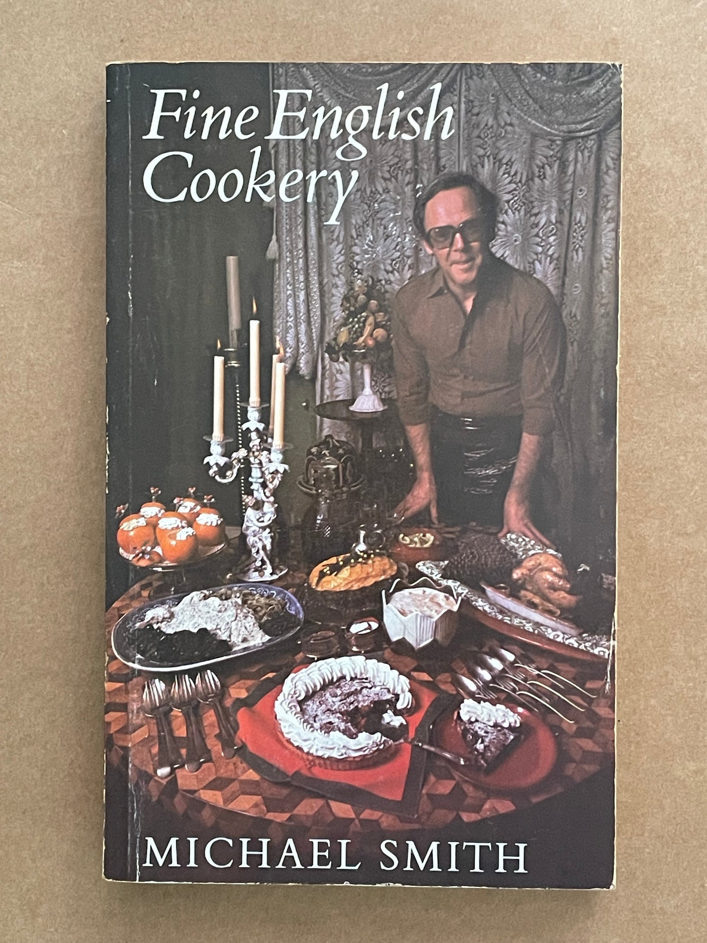 Fine English Cookery by Michael Smith