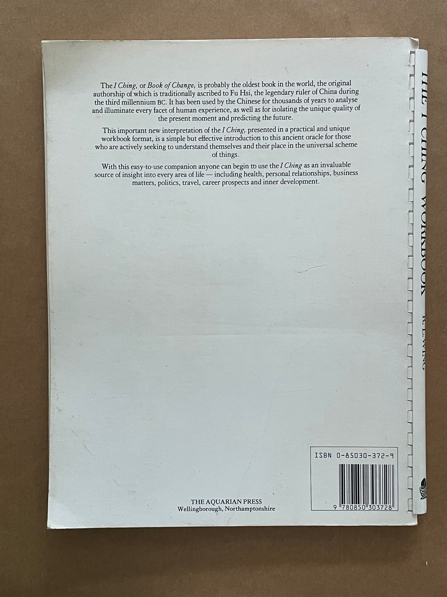 The I Ching Workbook by R. L. Wing