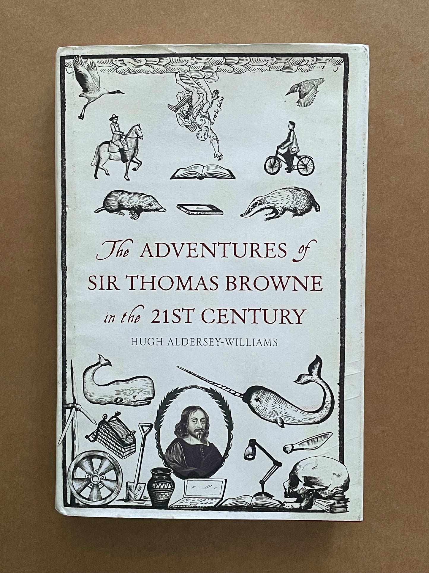 The Adventures of Sir Thomas Browne in the 21st Century