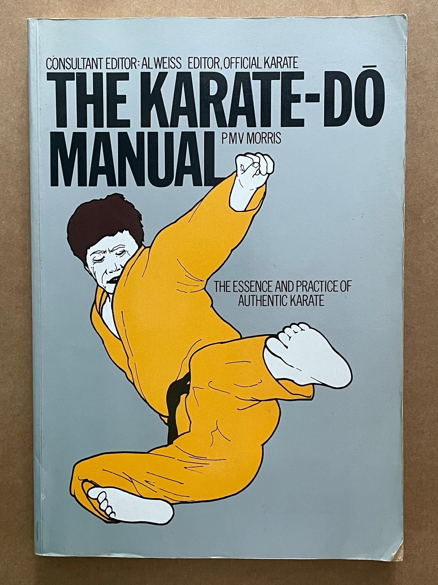 The Karate-dō Manual by P. M. V. Morris