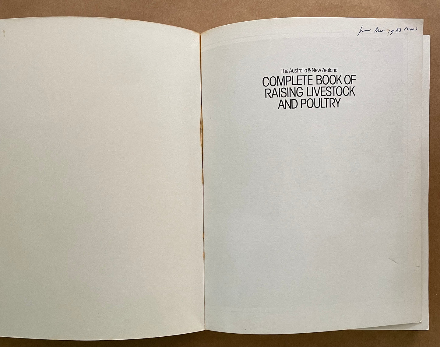 The Australia and New Zealand Complete Book of Raising Livestock and Poultry