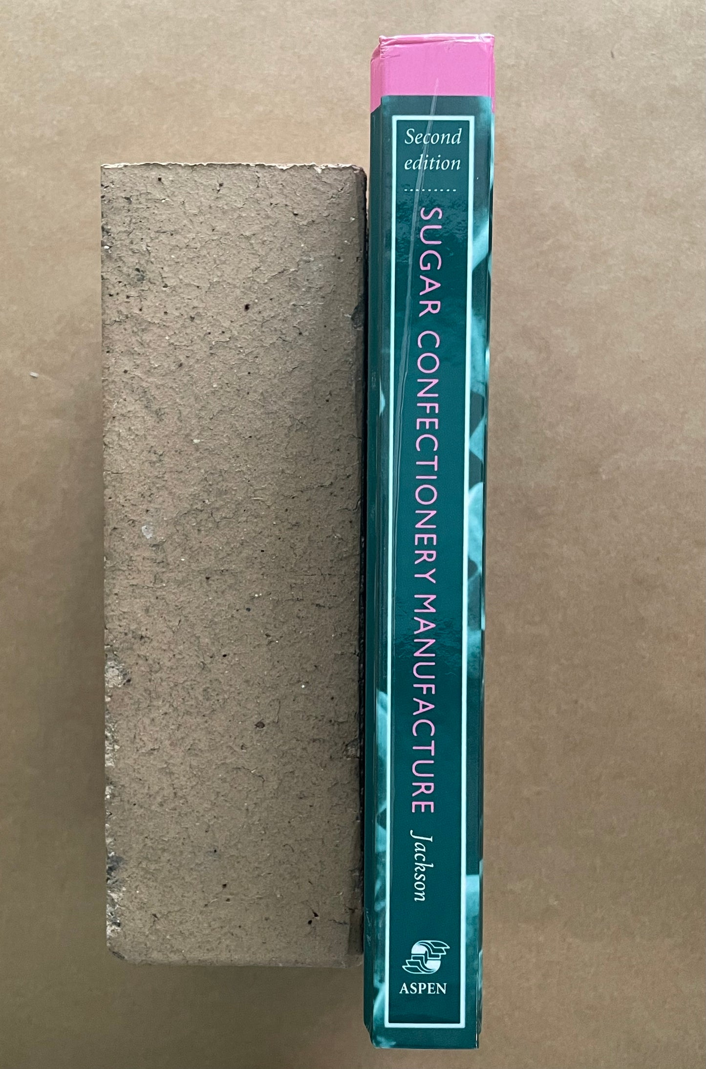 Sugar Confectionery Manufacture by E.B. Jackson