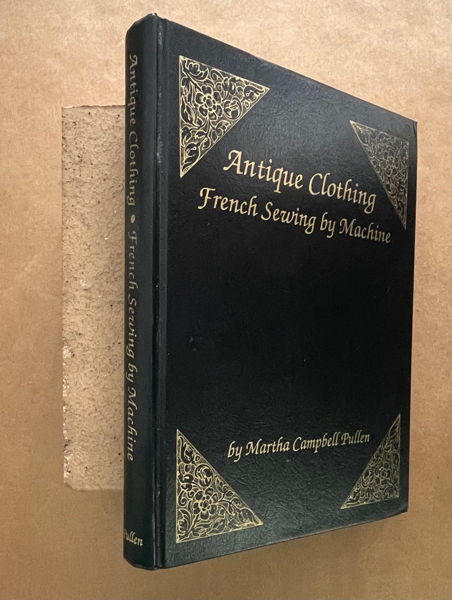 Antique Clothing by Martha Campbell Pullen