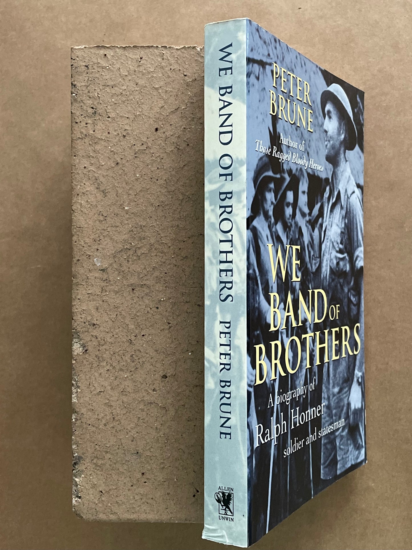 We Band of Brothers by Peter Brune