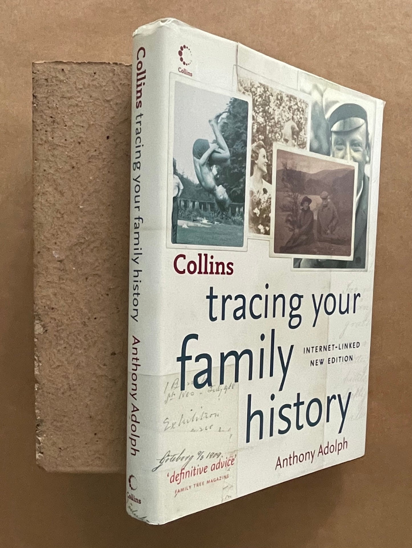 Tracing Your Family History by Anthony Adolph