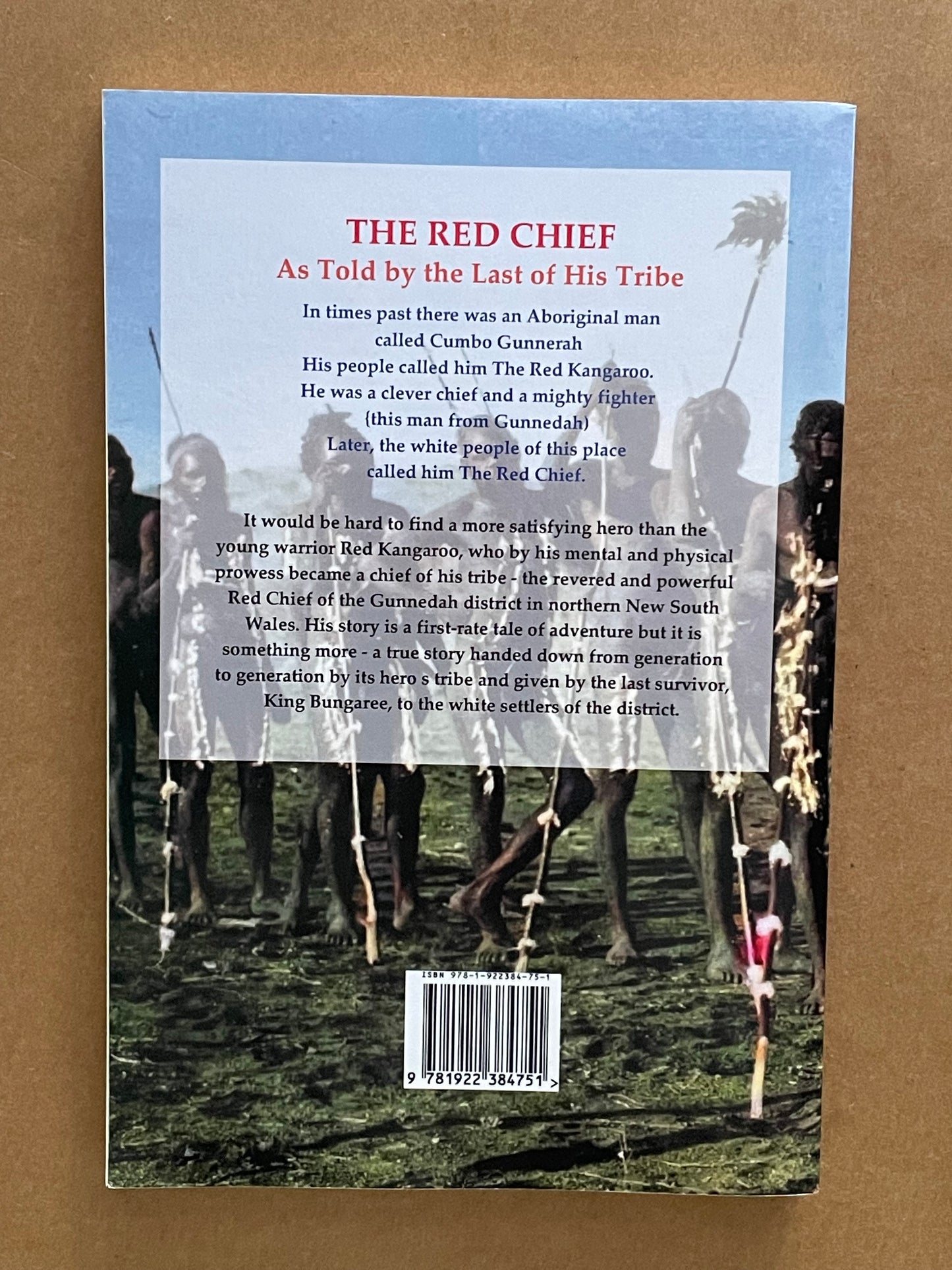 The Red Chief by Ion Idriess