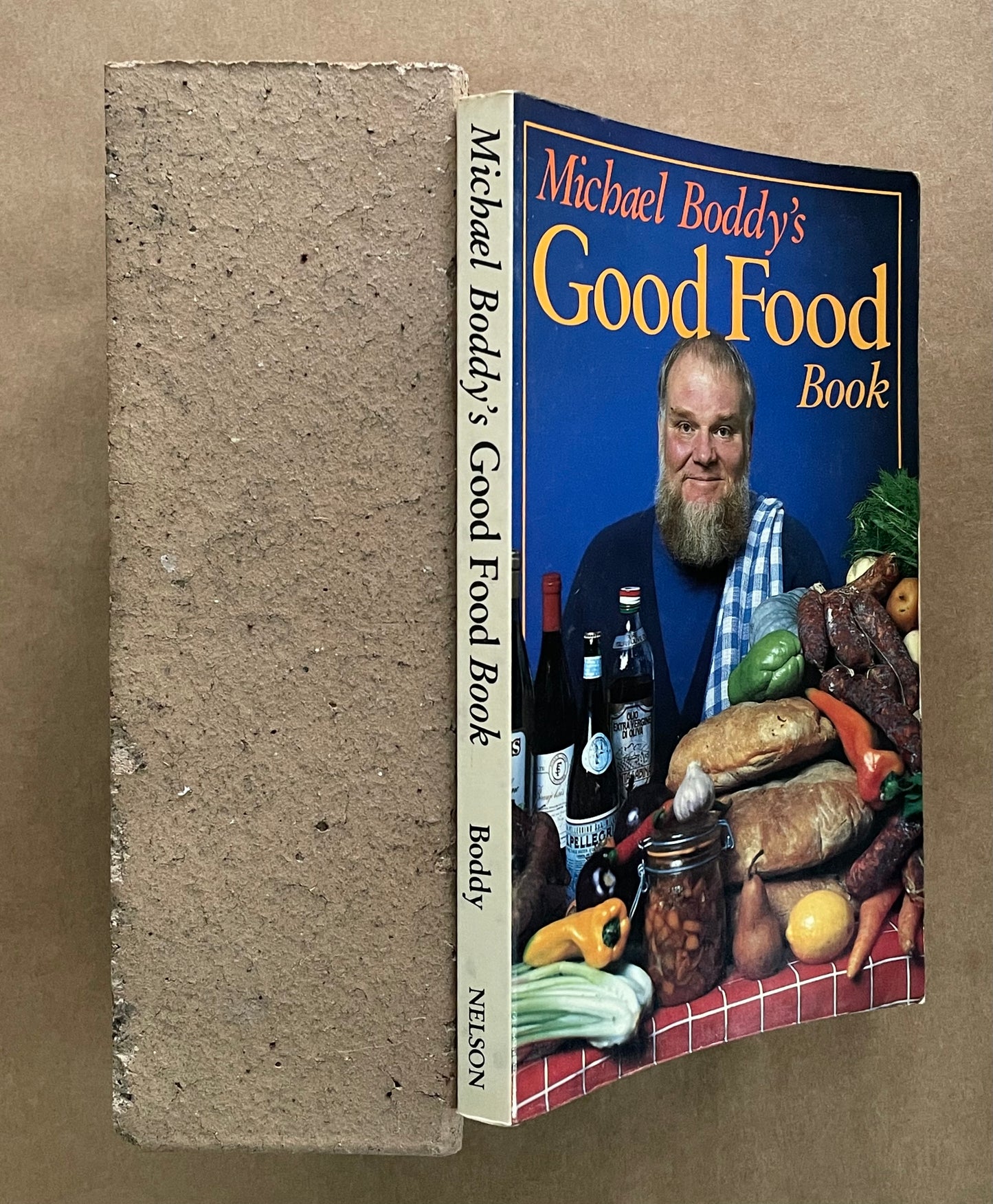 Michael Boddy's Good Food Book by Michael Boddy