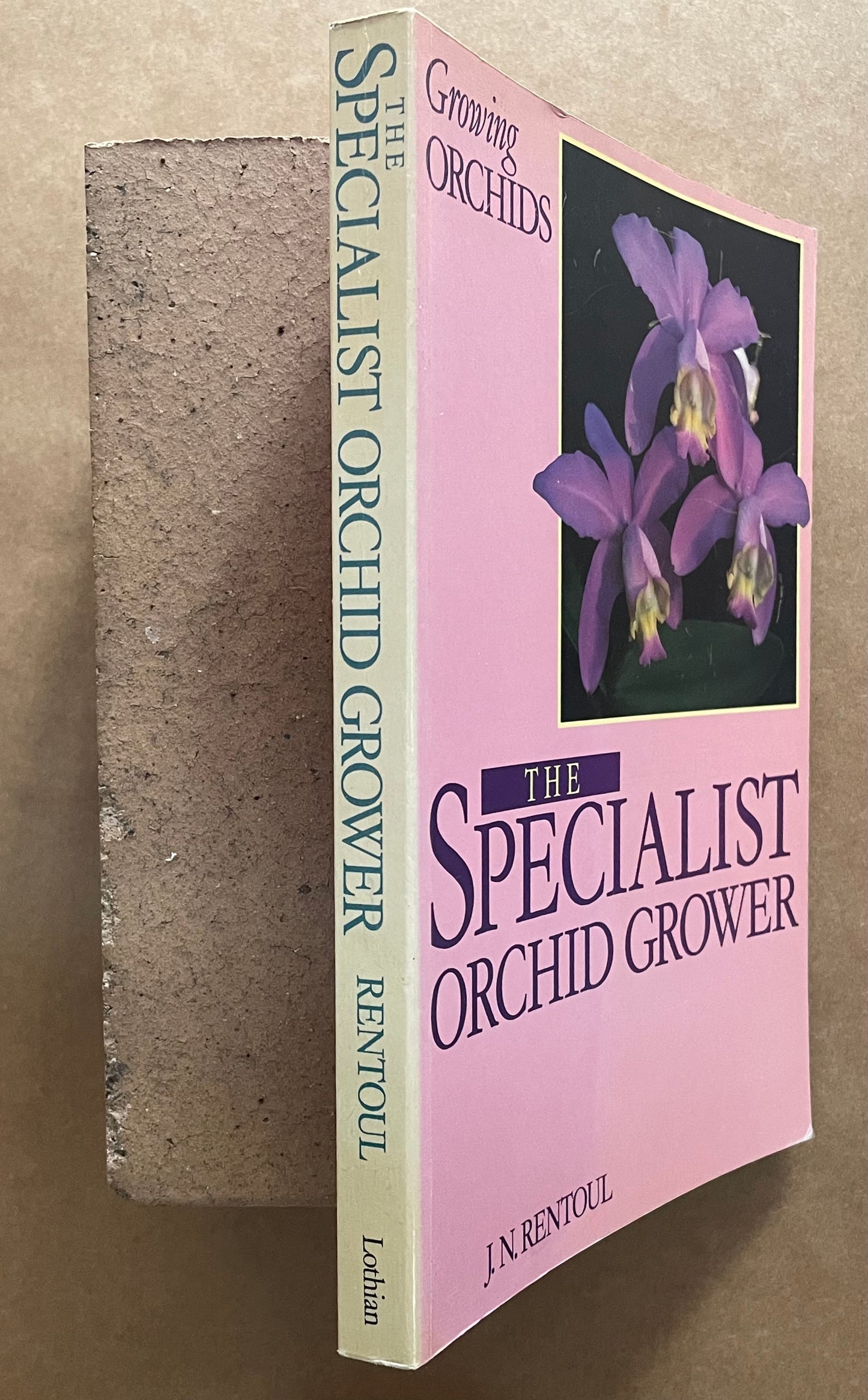 Growing Orchids - the Specialist Orchid Grower by Jim Rentoul