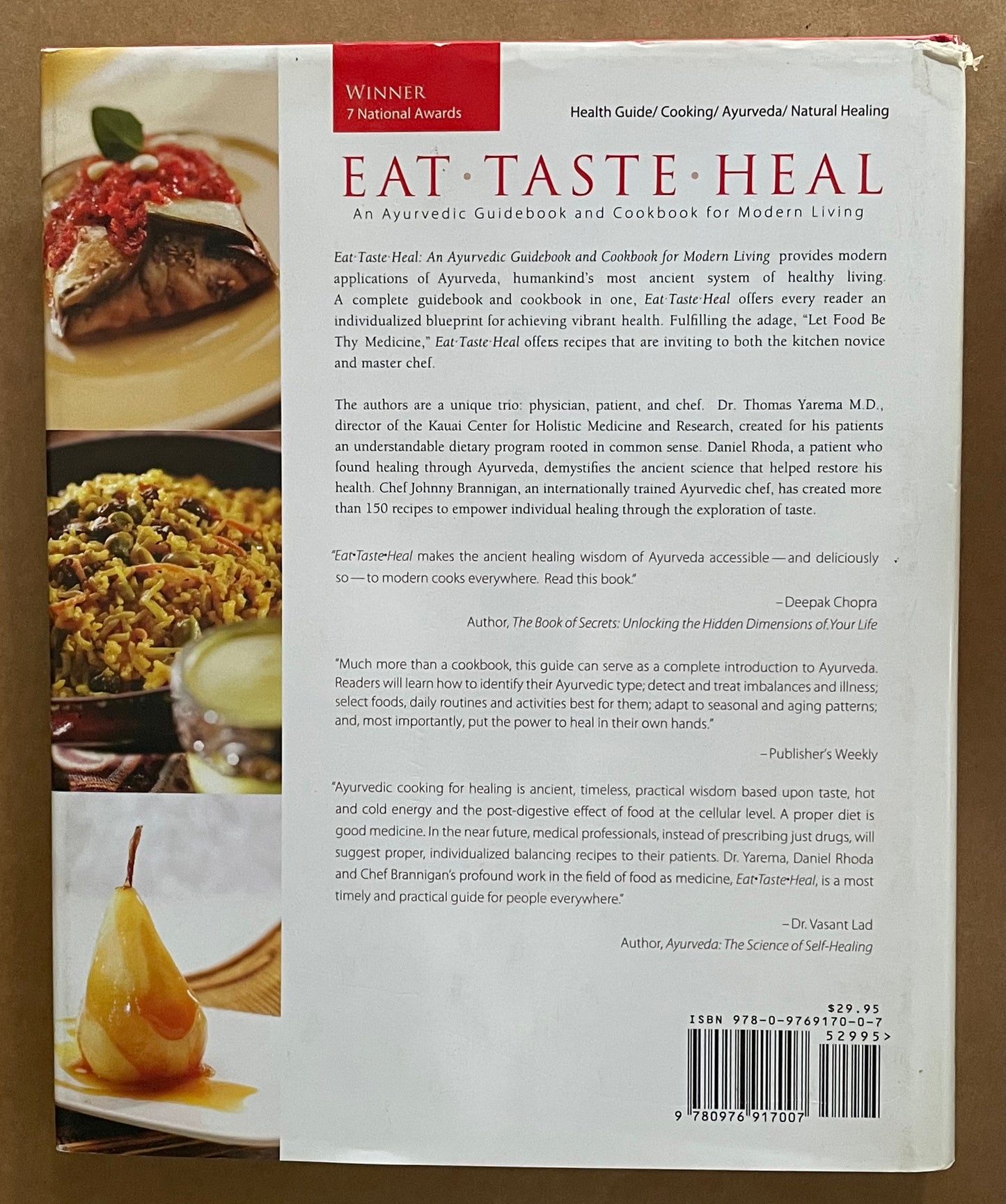 Eat-taste-heal by Thomas Yarema, Daniel Rhoda, Johnny Brannigan
