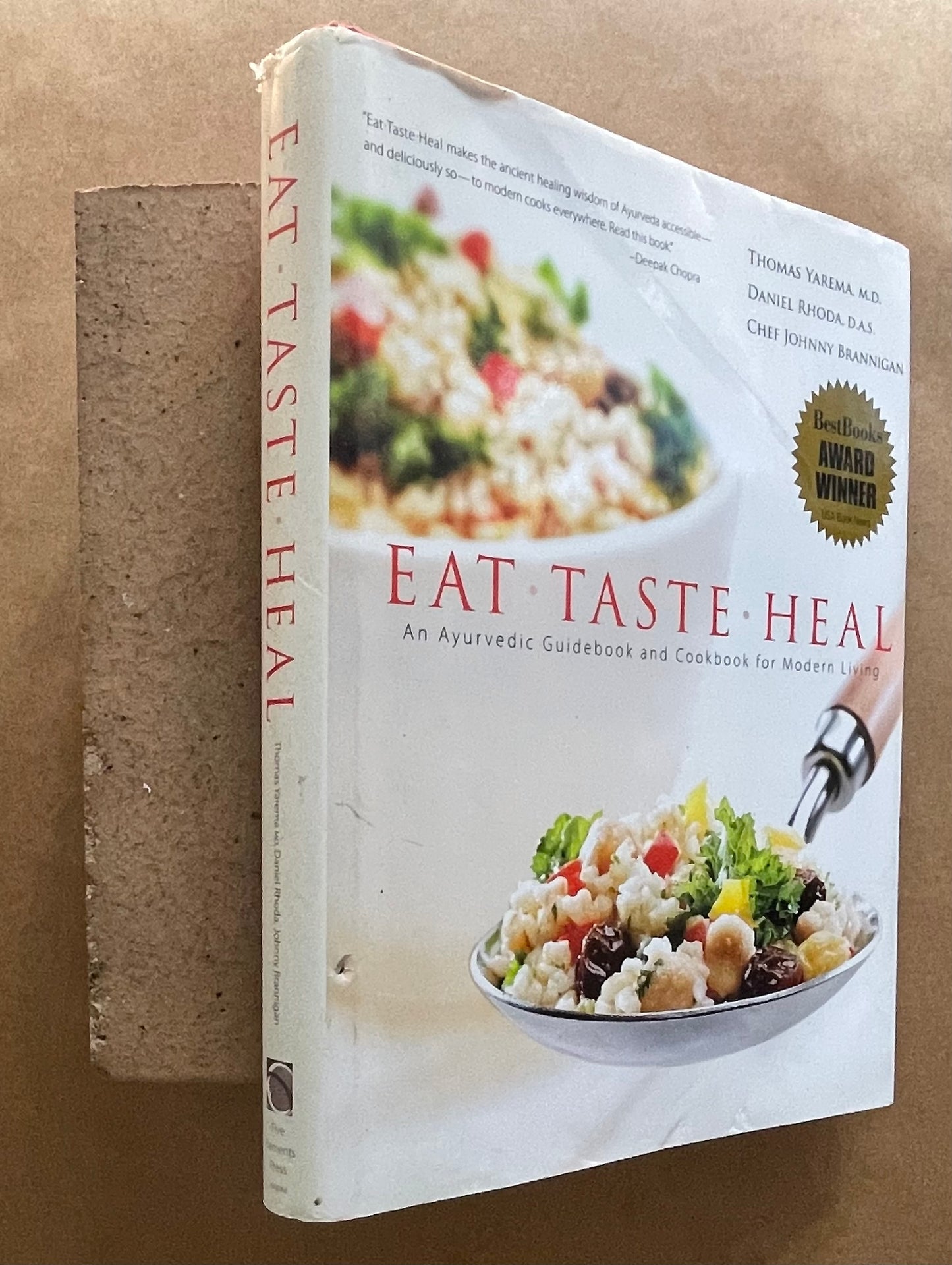 Eat-taste-heal by Thomas Yarema, Daniel Rhoda, Johnny Brannigan