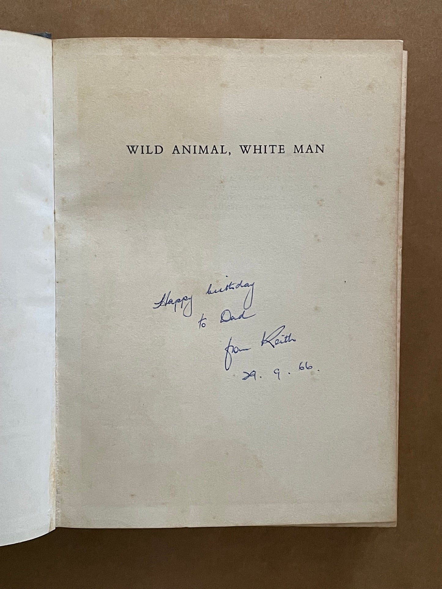 Wild Animal, White Man by Bernhard Grzimek