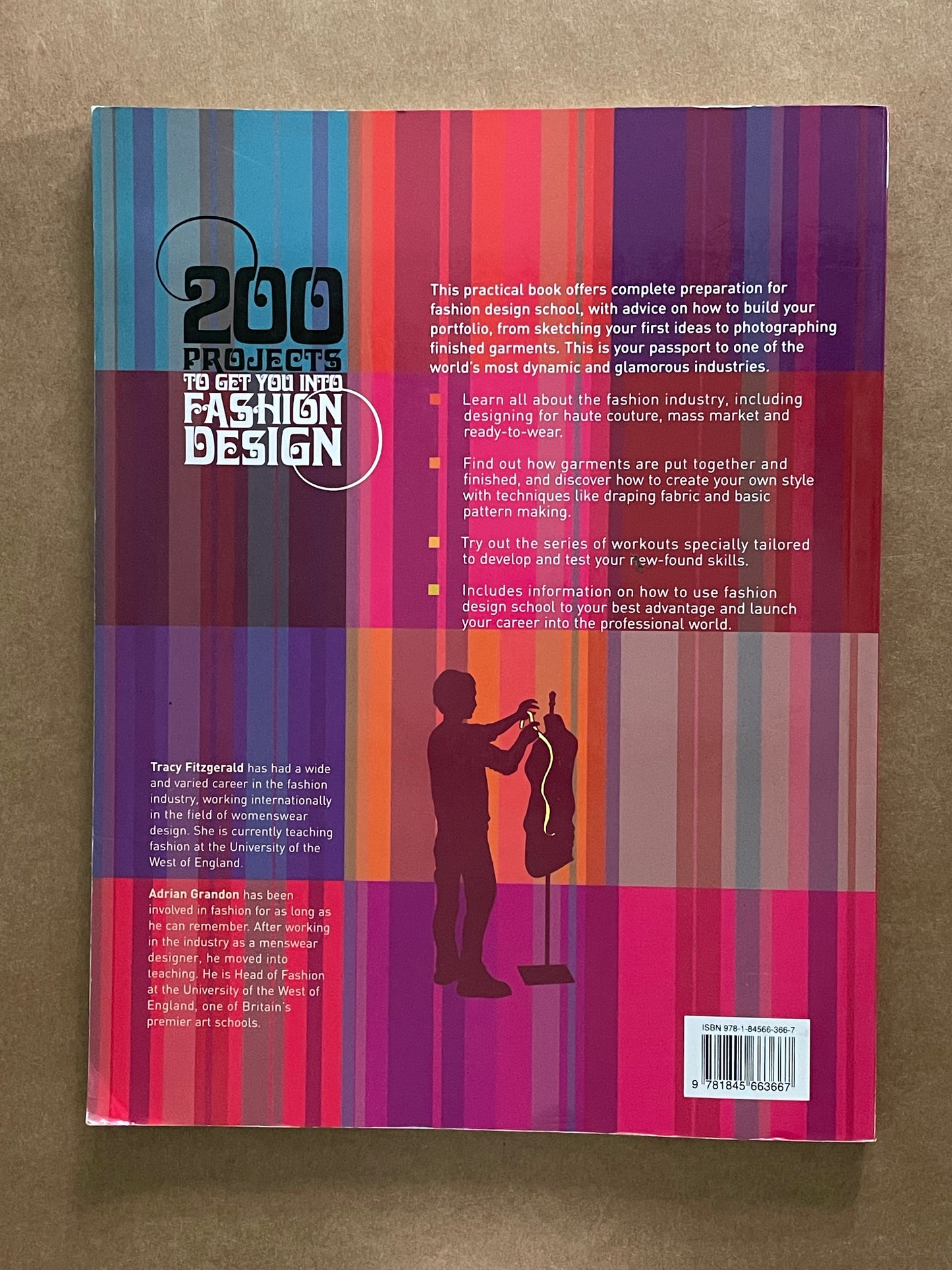 Two Hundred Projects to Get You Into Fashion Design by Tracy Fitzgerald et al.