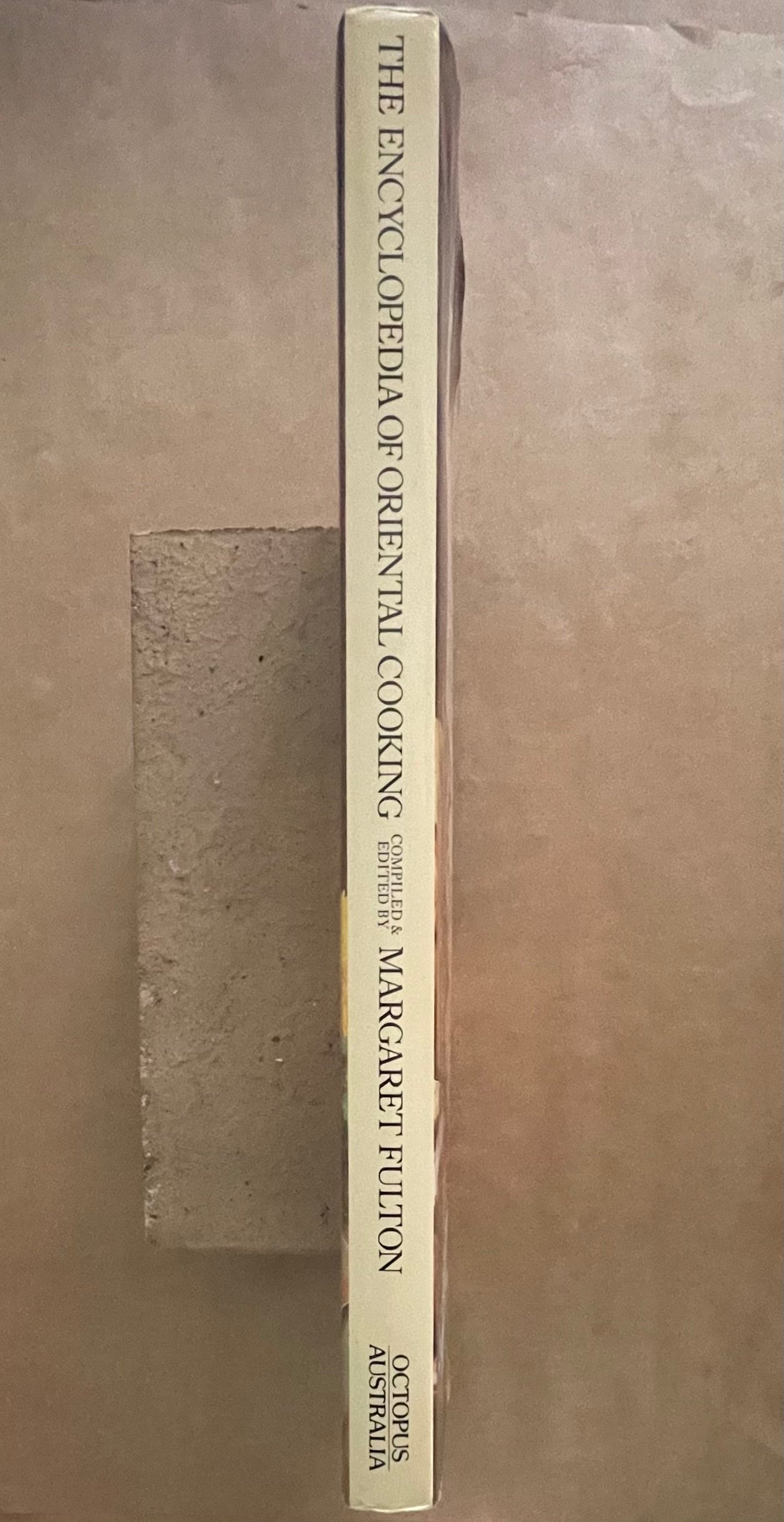 The Encyclopedia of Oriental Cooking by Margaret Fulton