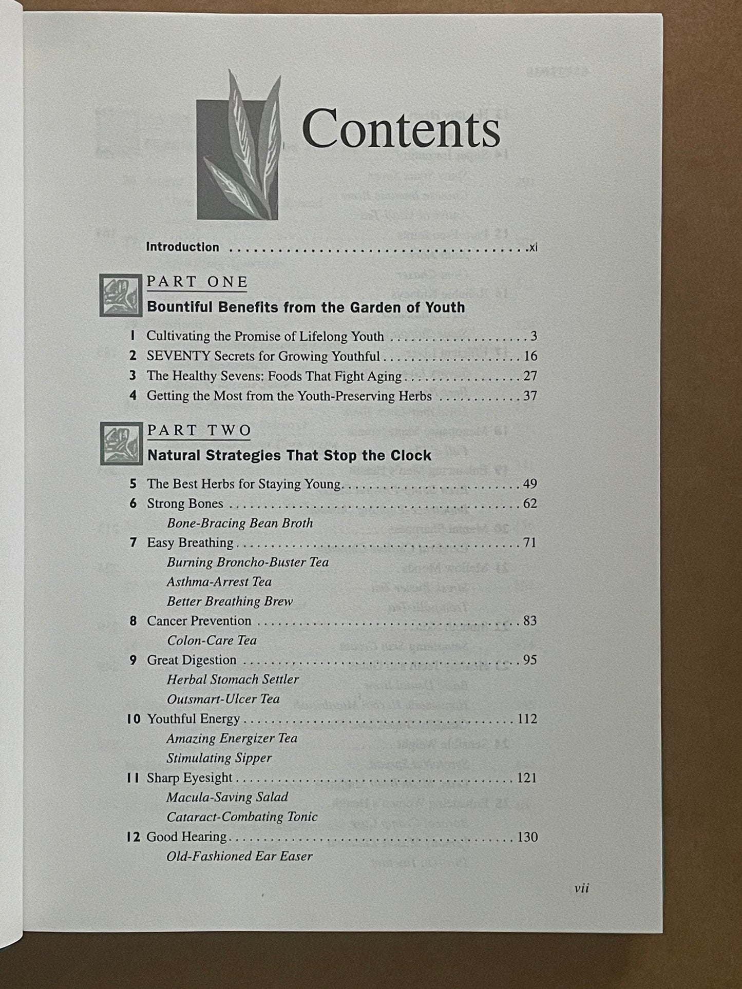 The Green Pharmacy Anti-Aging Prescriptions by James A. Duke, PhD et al.