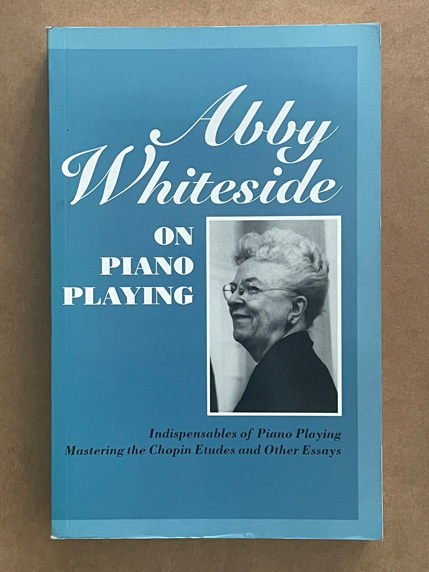 Abby Whiteside on Piano Playing