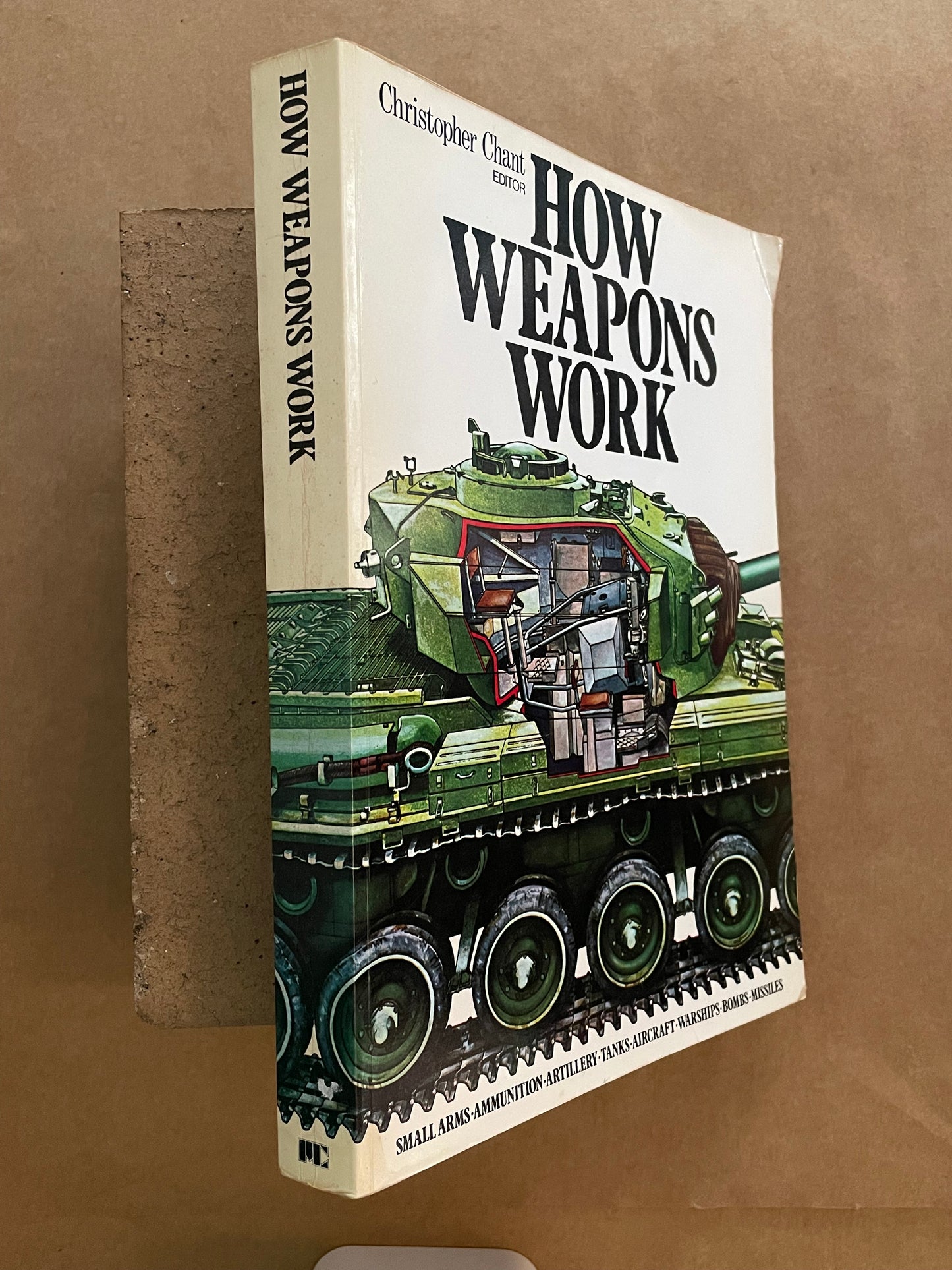 HOW WEAPONS WORK by Christopher Chant