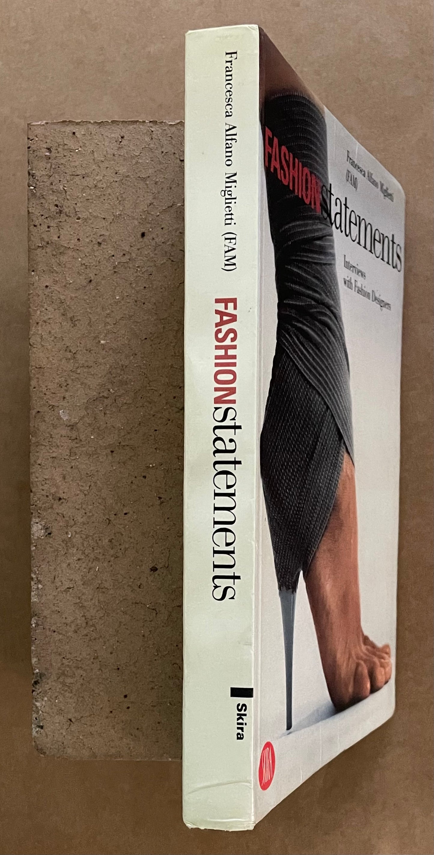 Fashion Statements by Francesca Alfano Miglietti