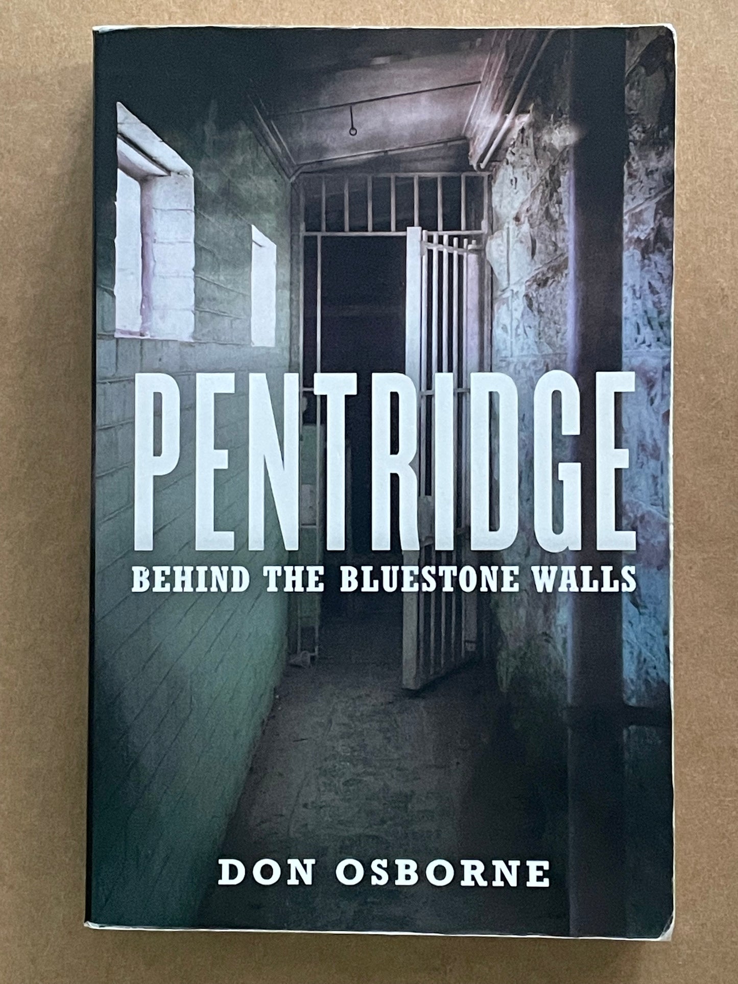 Pentridge by Don Osborne