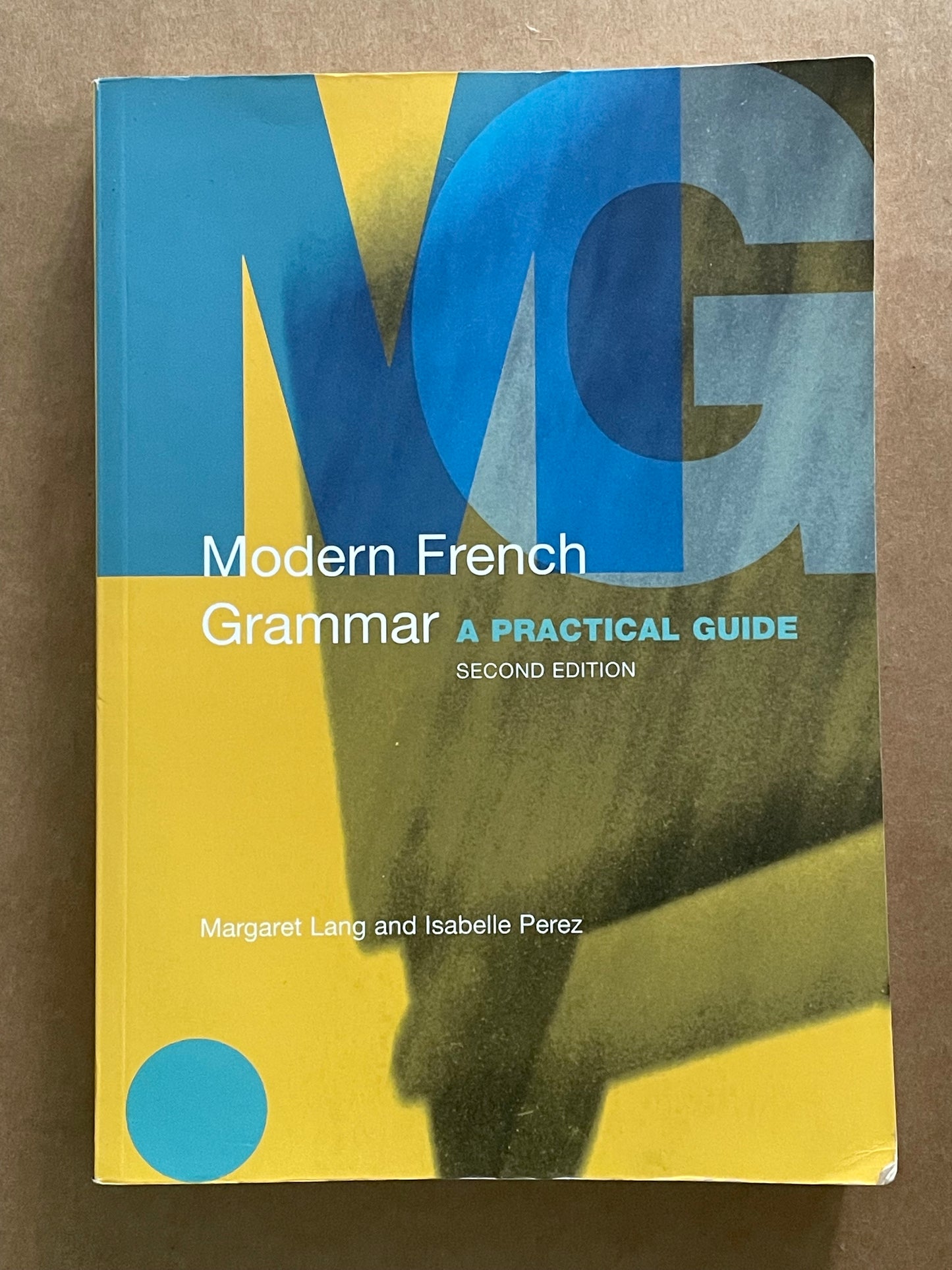 Modern French grammar by Margaret Lang