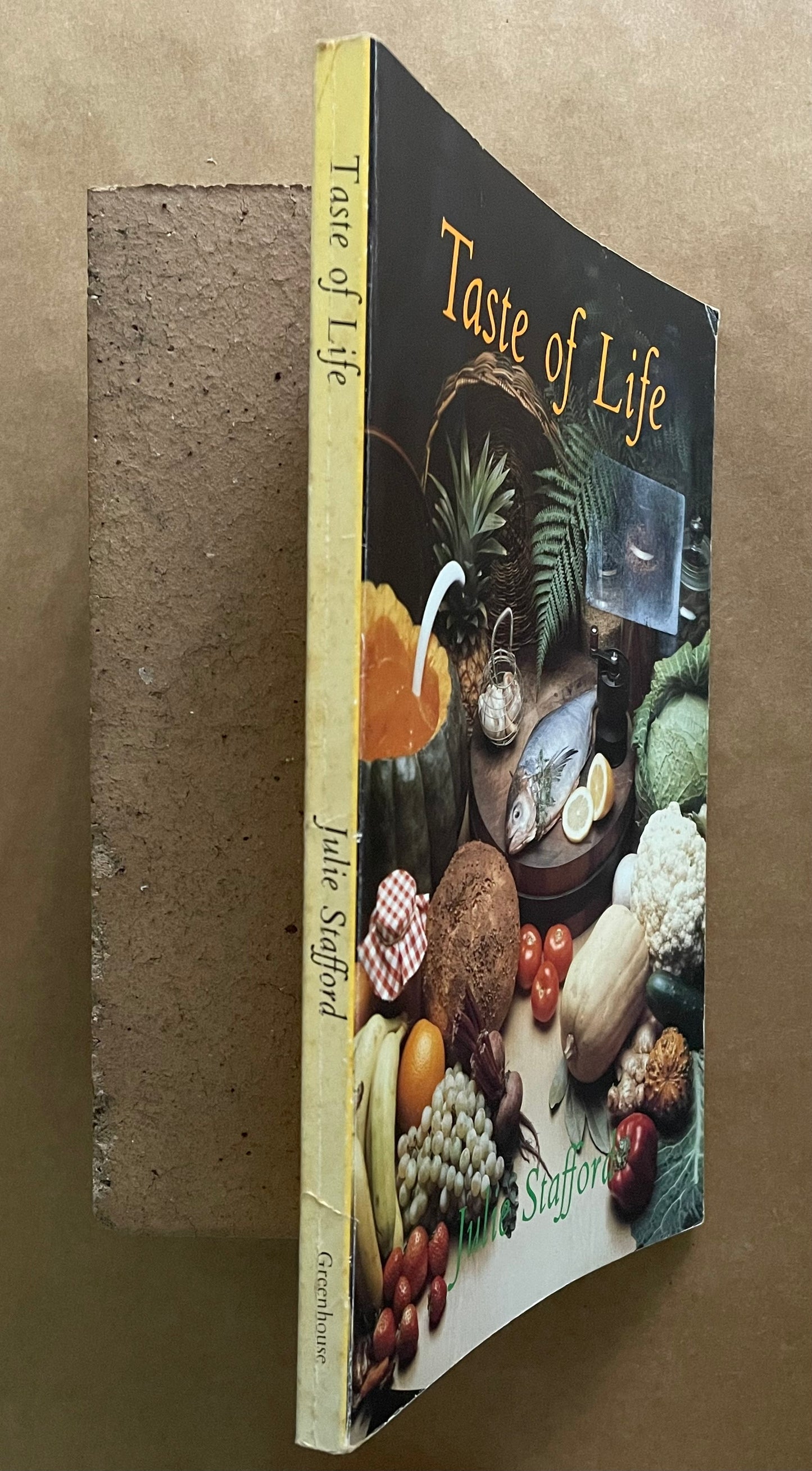 Taste of Life by Julie Stafford