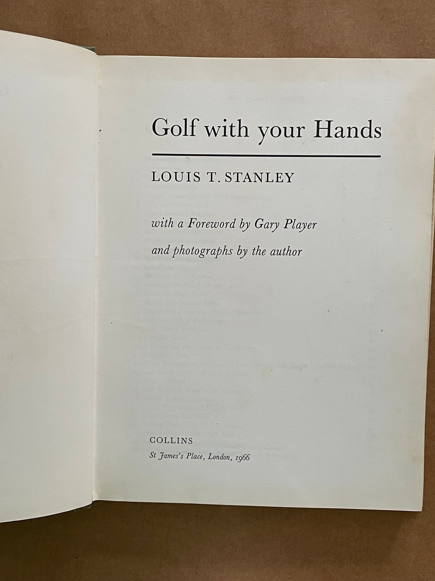 Golf with your Hands by Louis T. Stanley